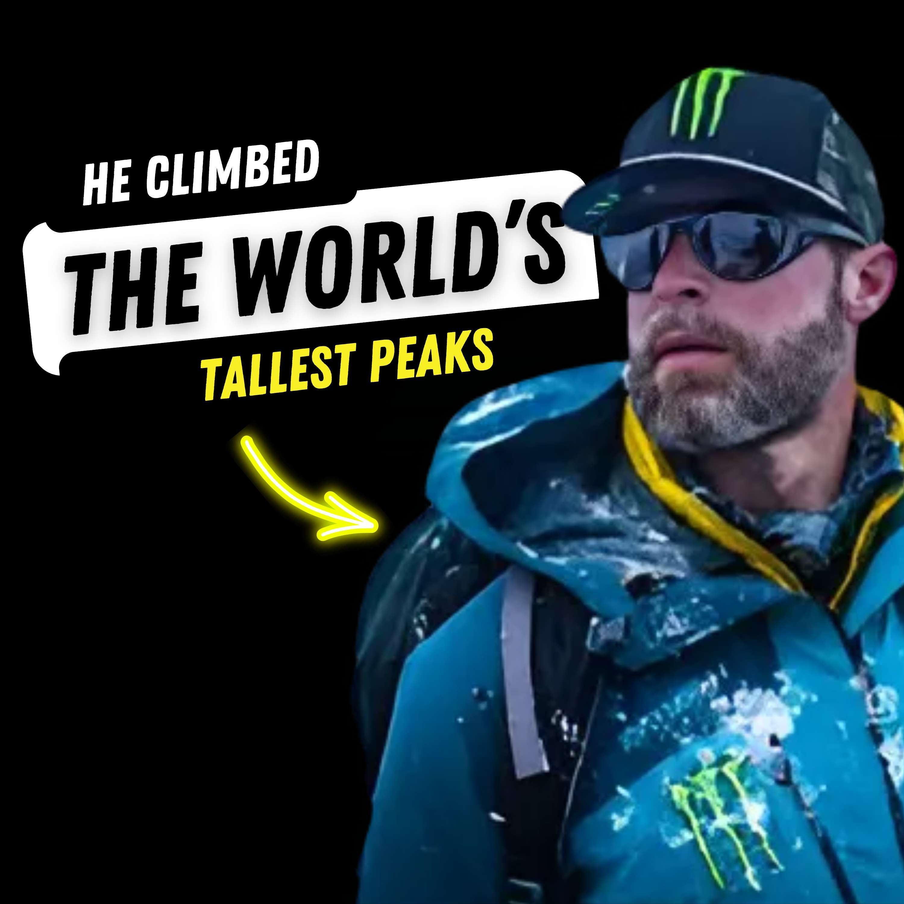 What He Learned Climbing the World's Tallest Peaks