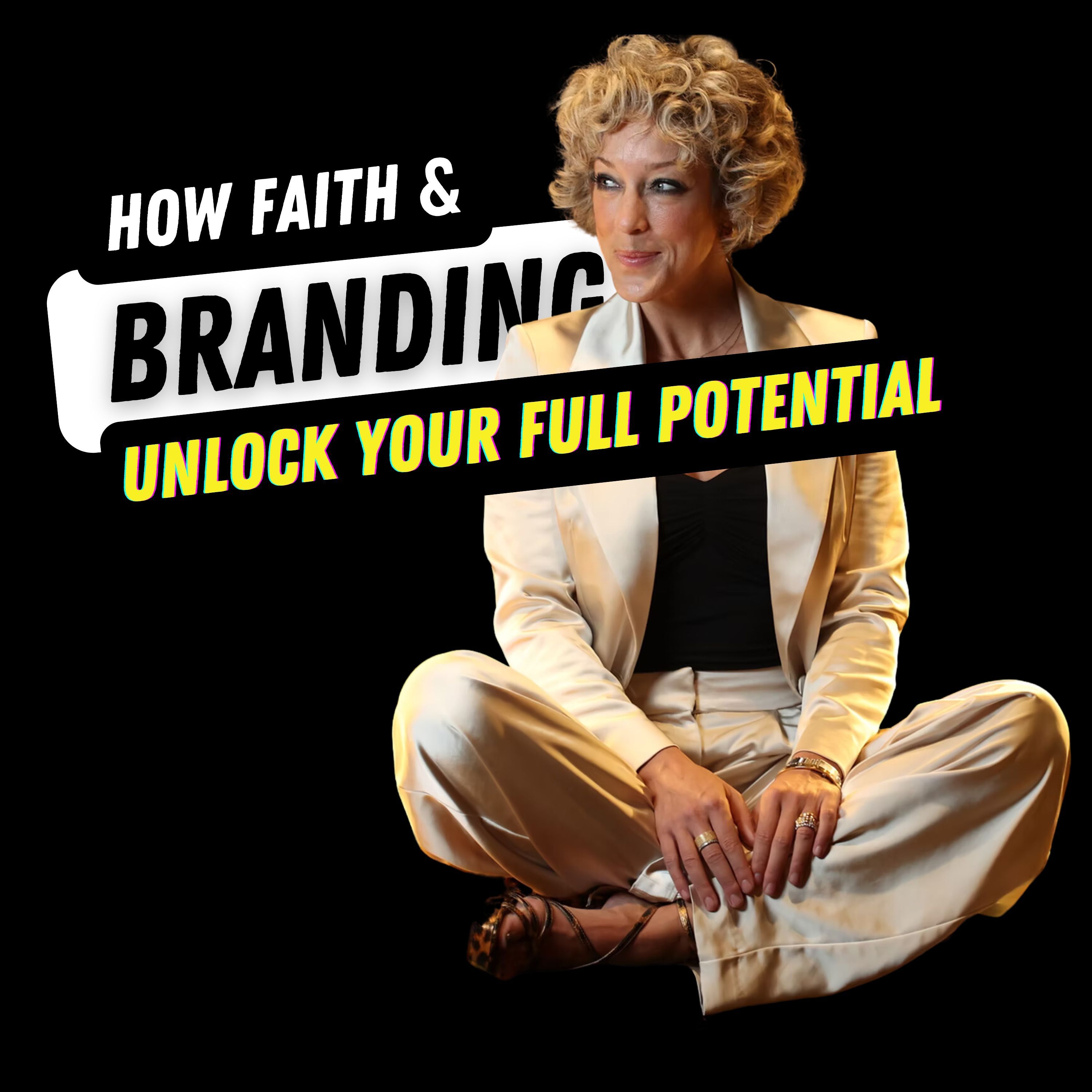How Faith and Branding Can Ignite Your True Potential