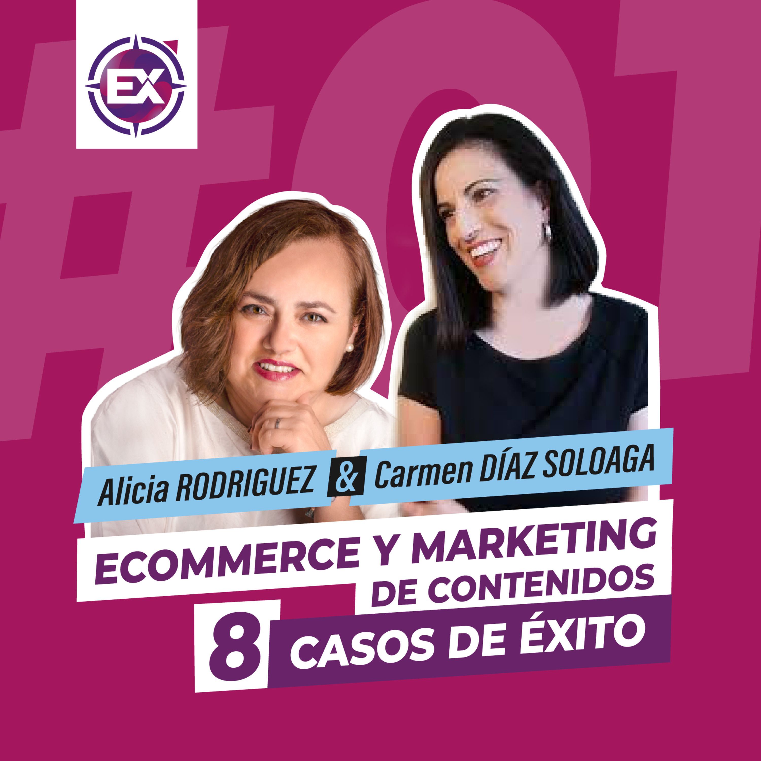 #1 E-Commerce y Marketing de contenidos 8 Casos de Éxito - Los exploradores de E-Commerce