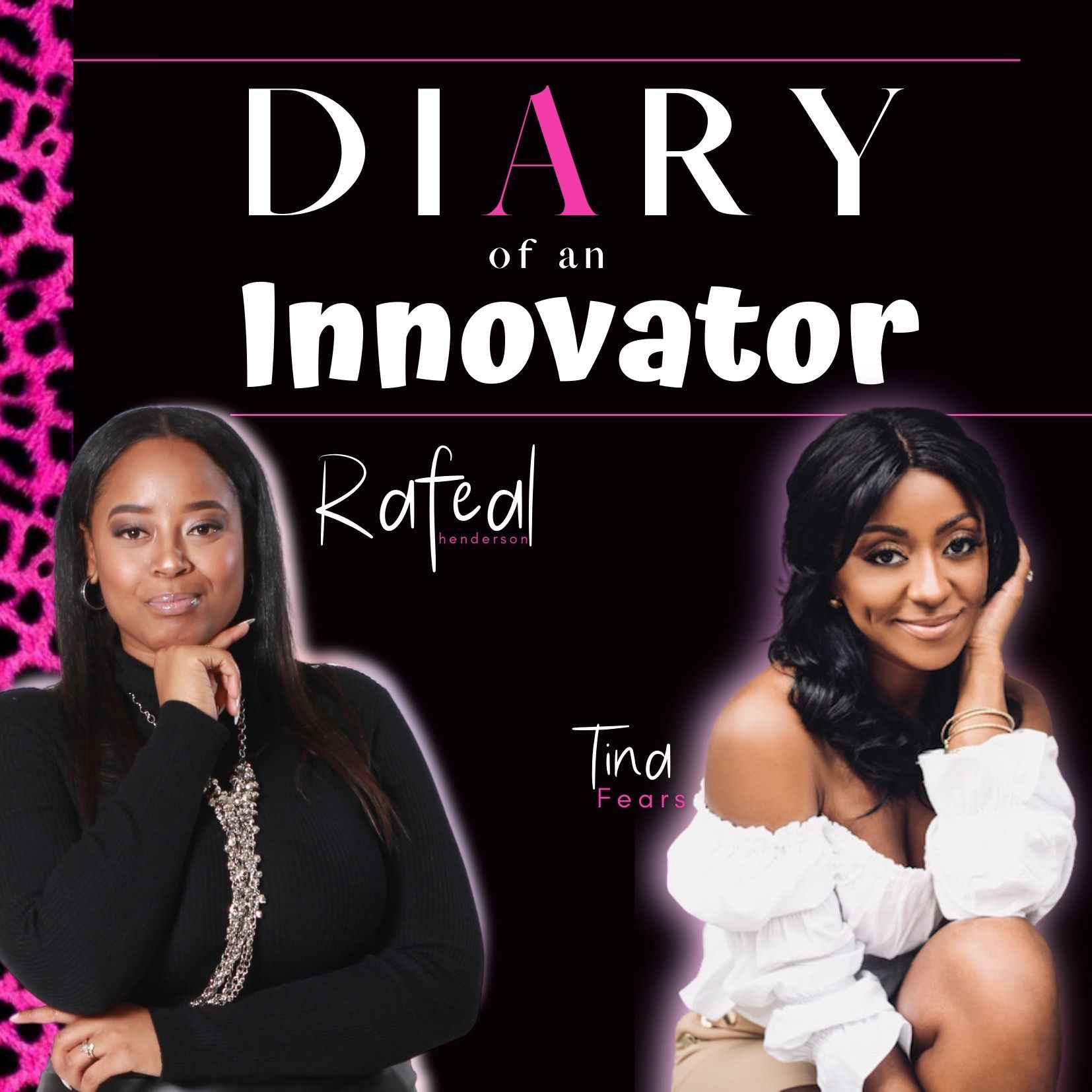 The Secret Sauce Series: $100 and Dream w/ Tina Fears