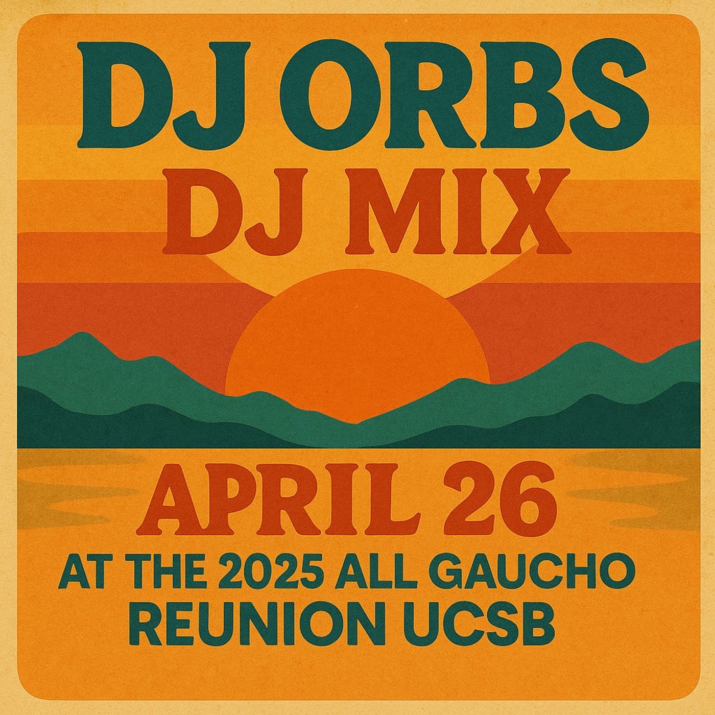 DJ Orbs live Mix - All Gaucho Reunion UCSB 2025