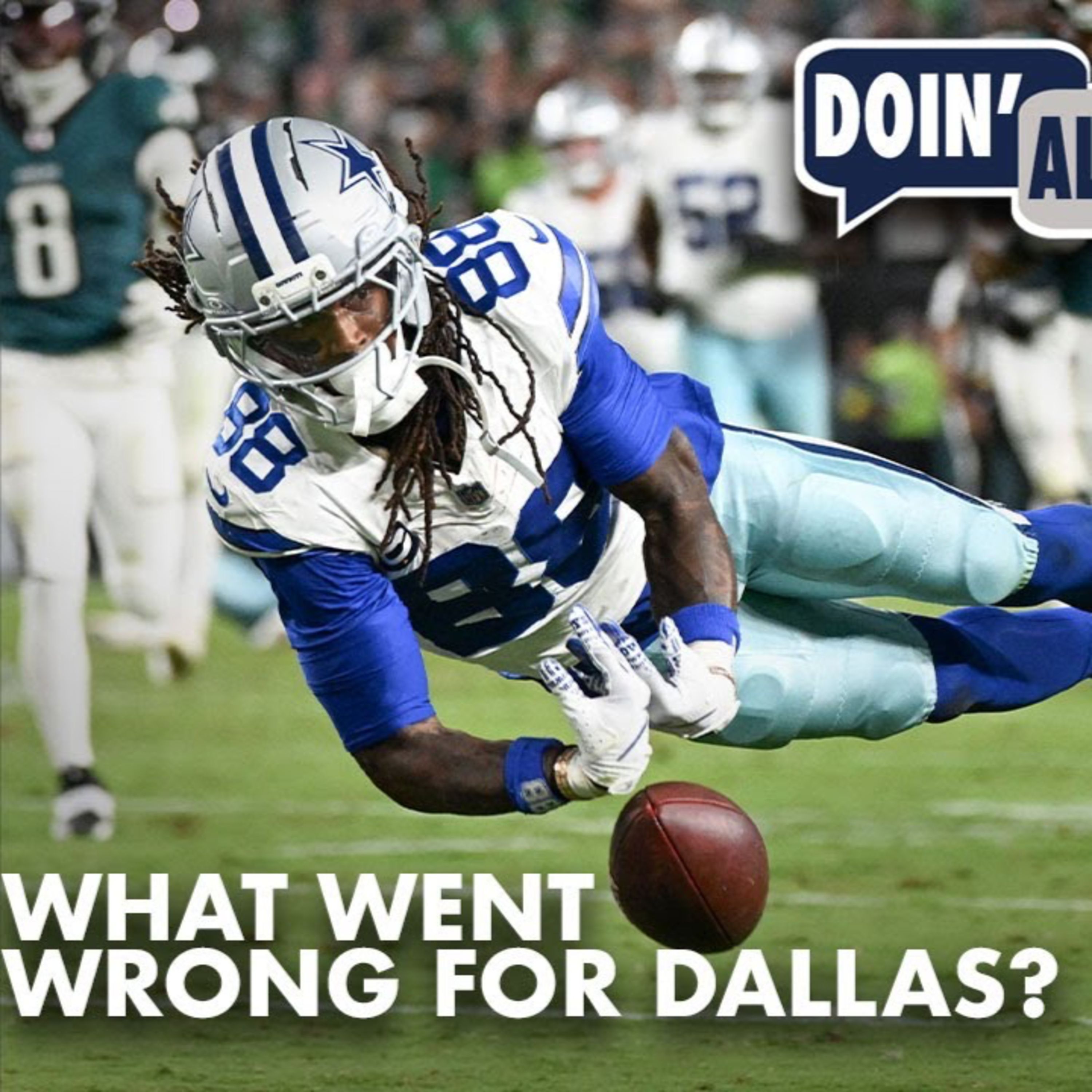 Cowboys Blow Best Chance to Beat Eagles | Doin' Alright