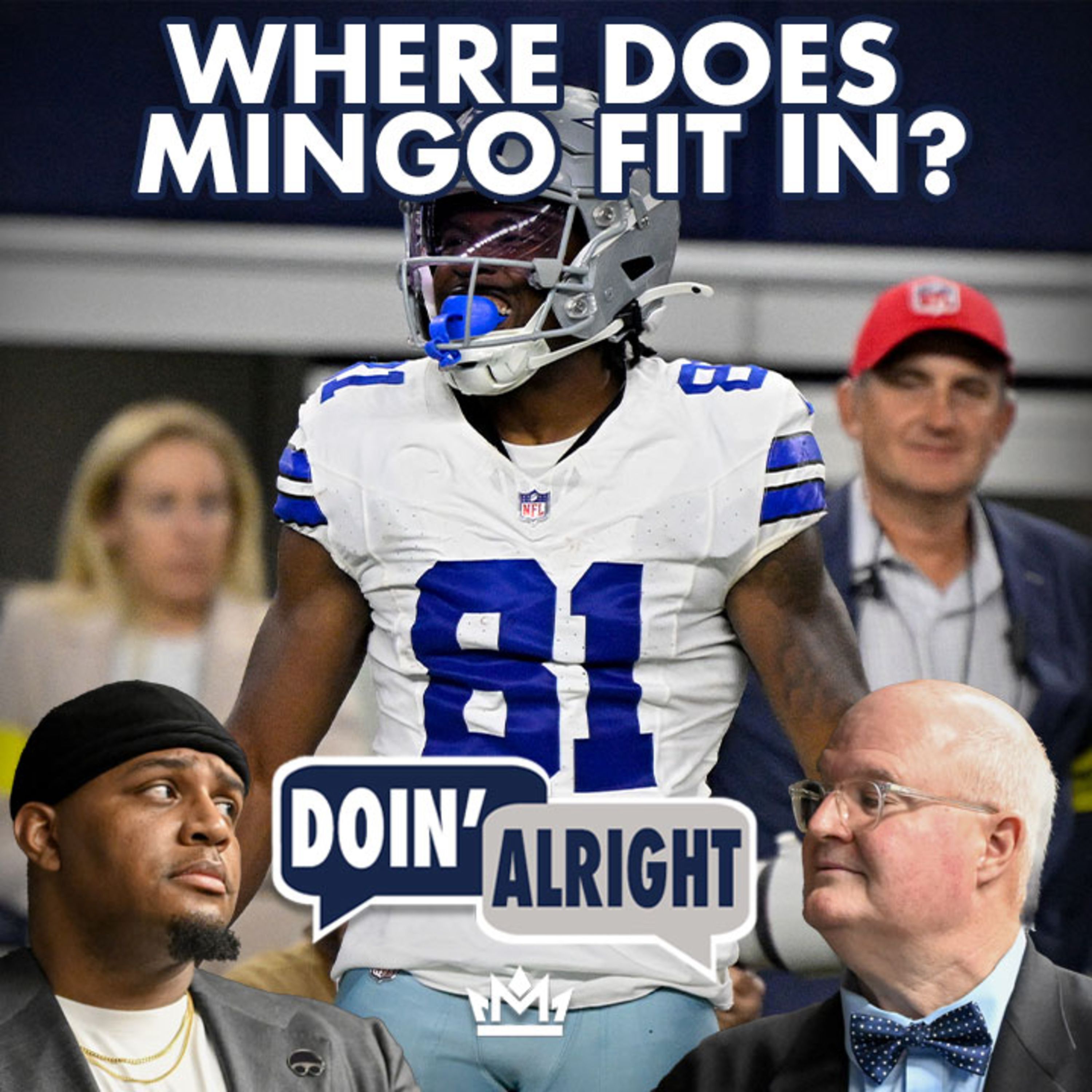 COWBOYS FAN Q&A: Will Mingo Shake Up the Cowboys’ WR Room? | Doin’ Alright