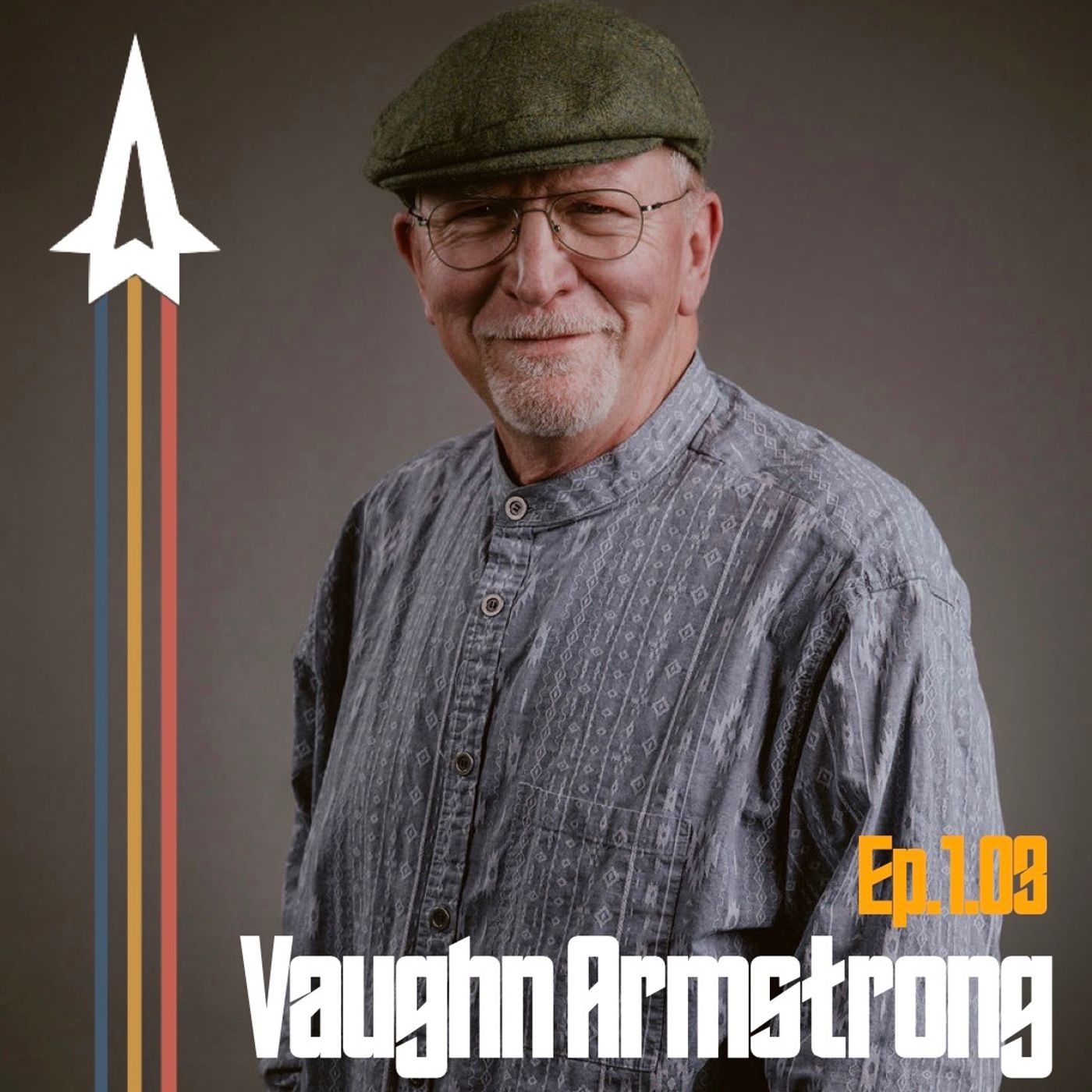 Episode 003: Check Your Rear, Admiral with Vaughn Armstrong