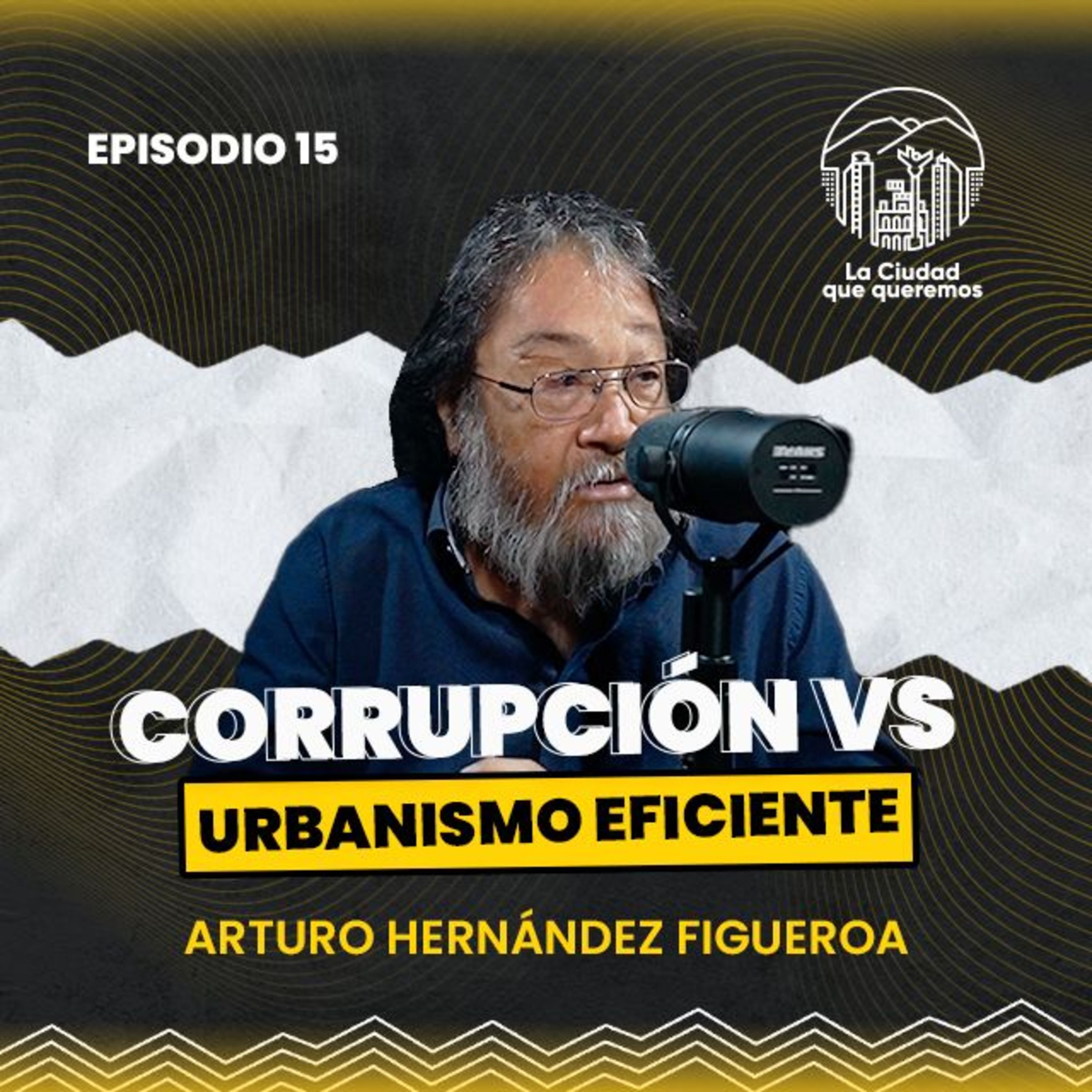 La Ciudad que Queremos Podcast
