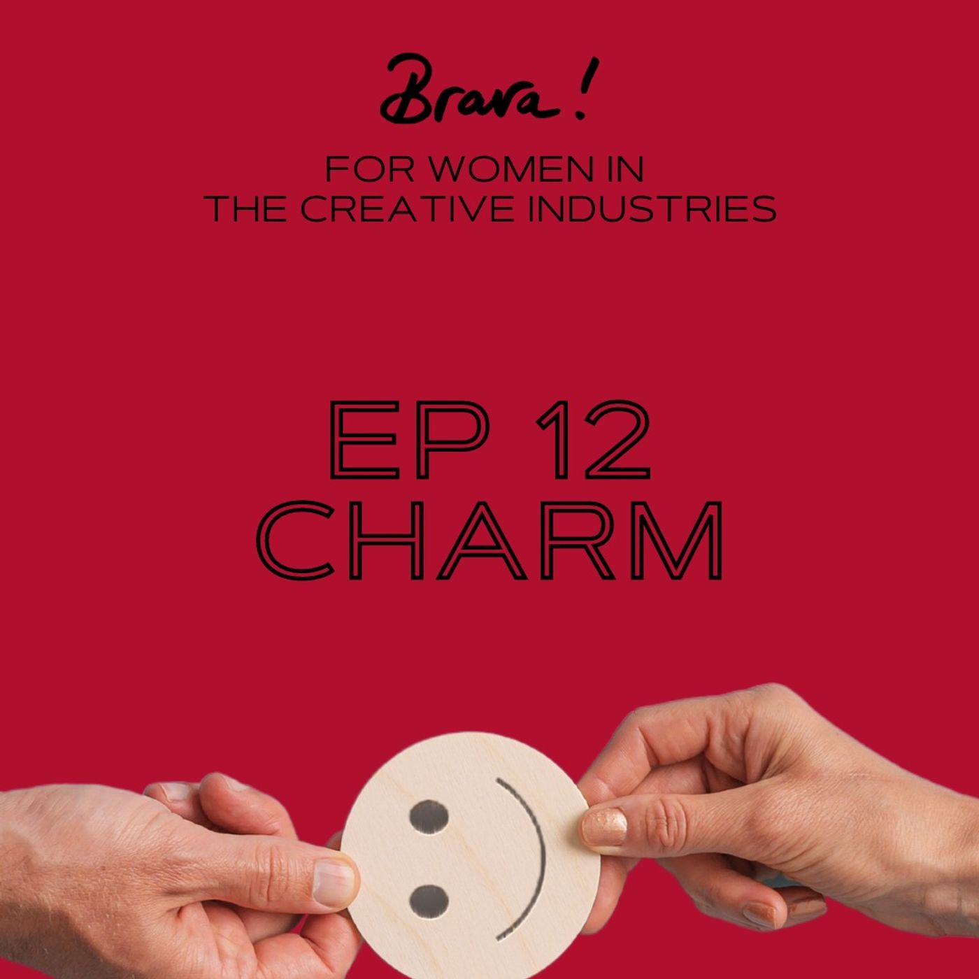 Episode 12 - Charm