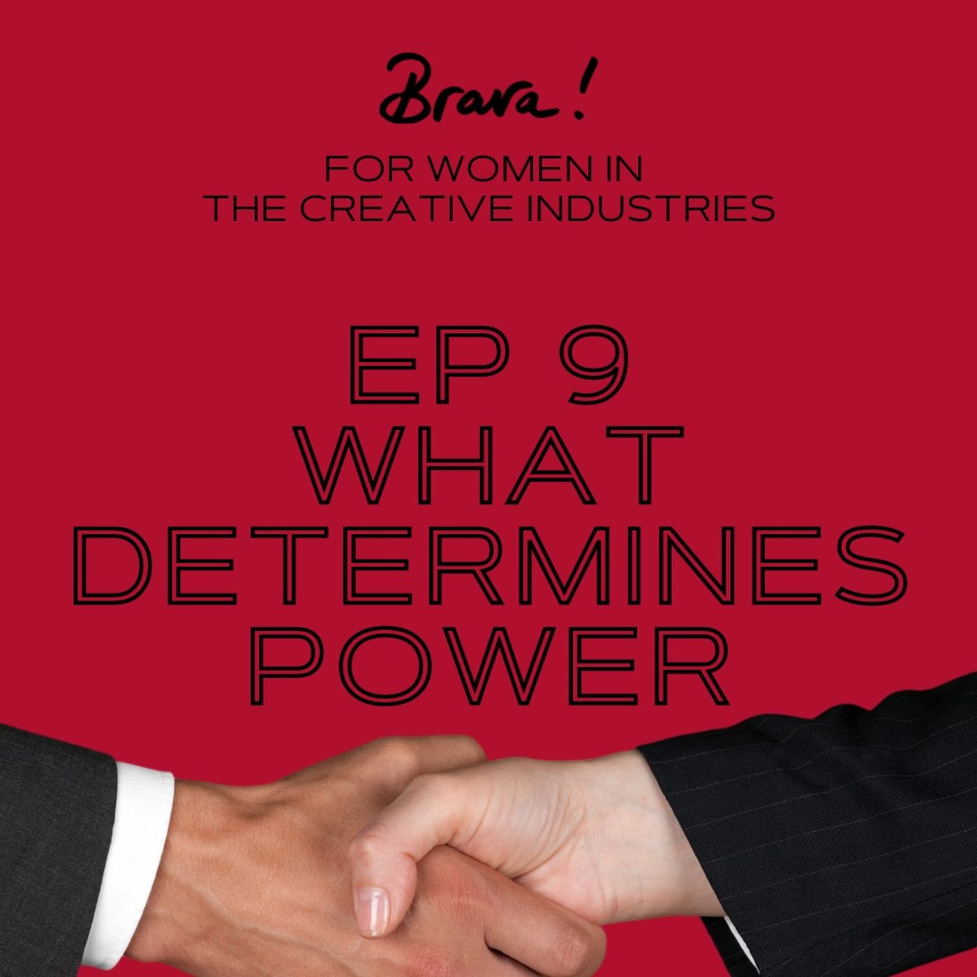Episode 9 - What Determines Power