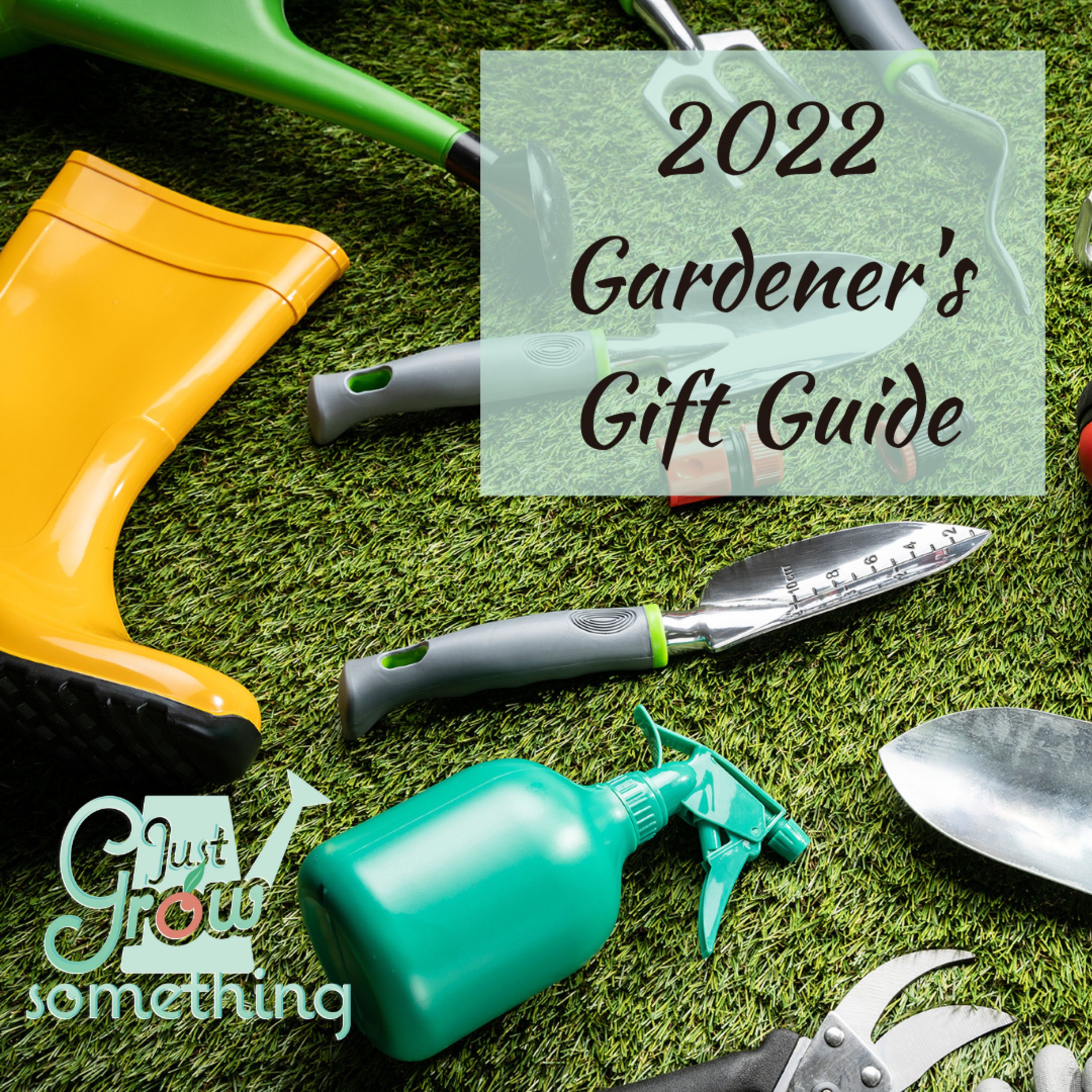 Ep. 123 - 2022 Gardener's Gift Guide