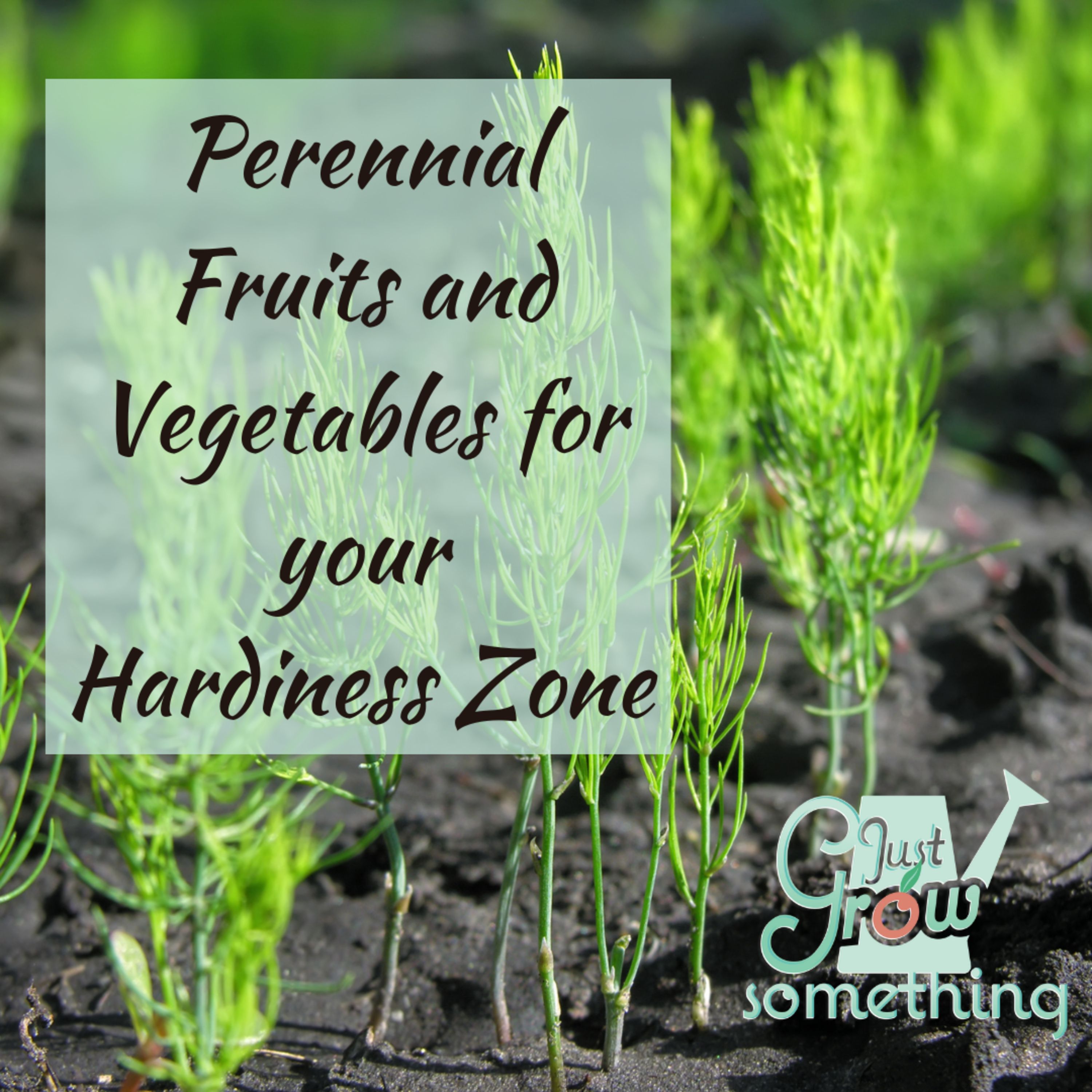 Ep. 102 - Perennial Fruits and Vegetables for Your Hardiness Zone