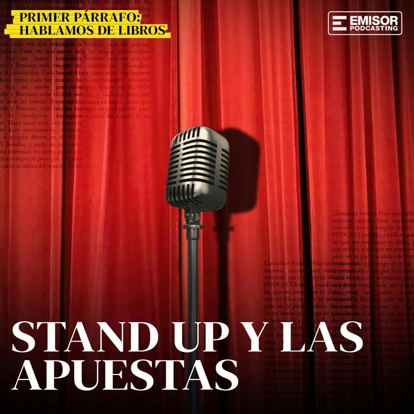 Stand up y las apuestas
