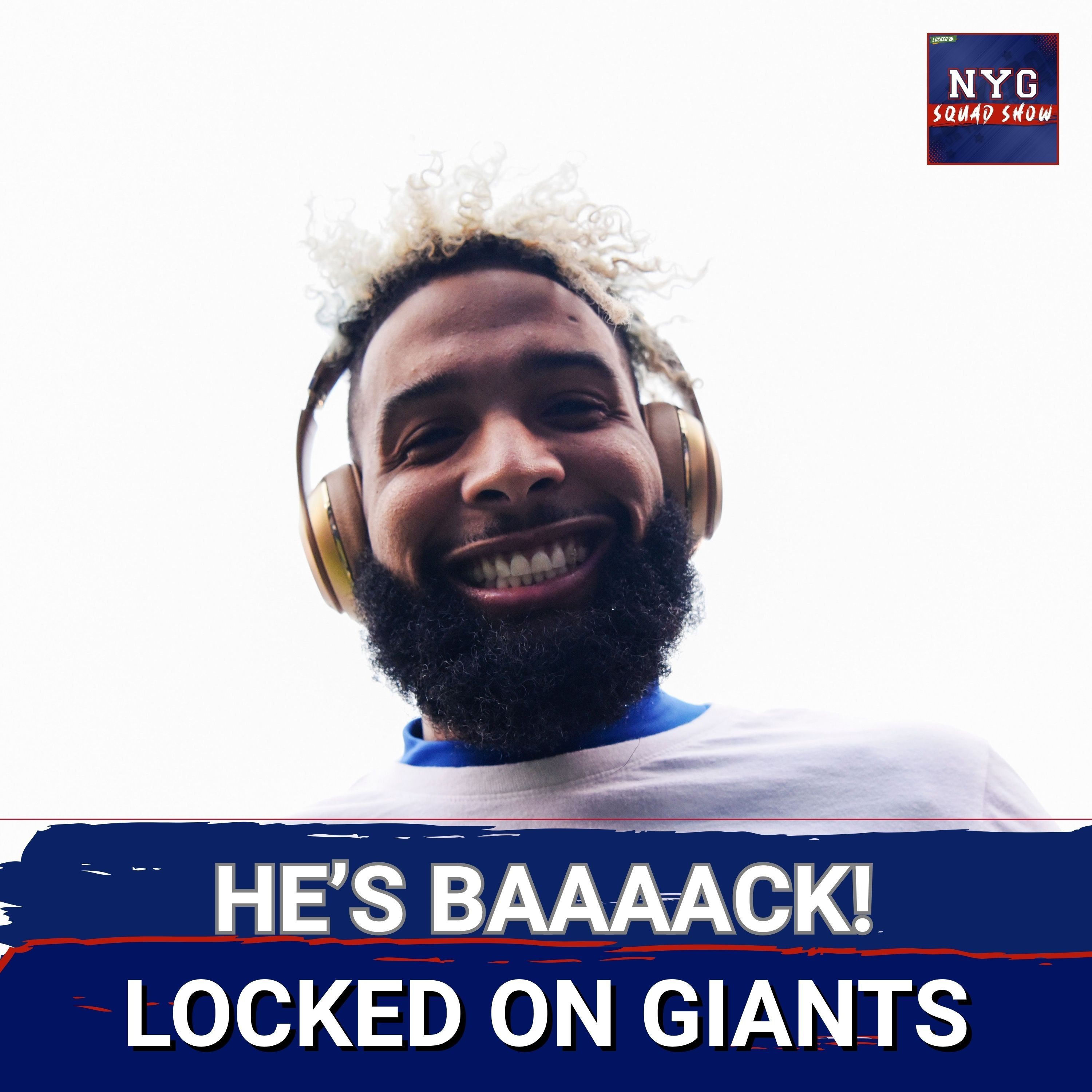 Giants Squad Show: OBJ Returns as Giants Bolster Wide Receiver Corps. episode artwork