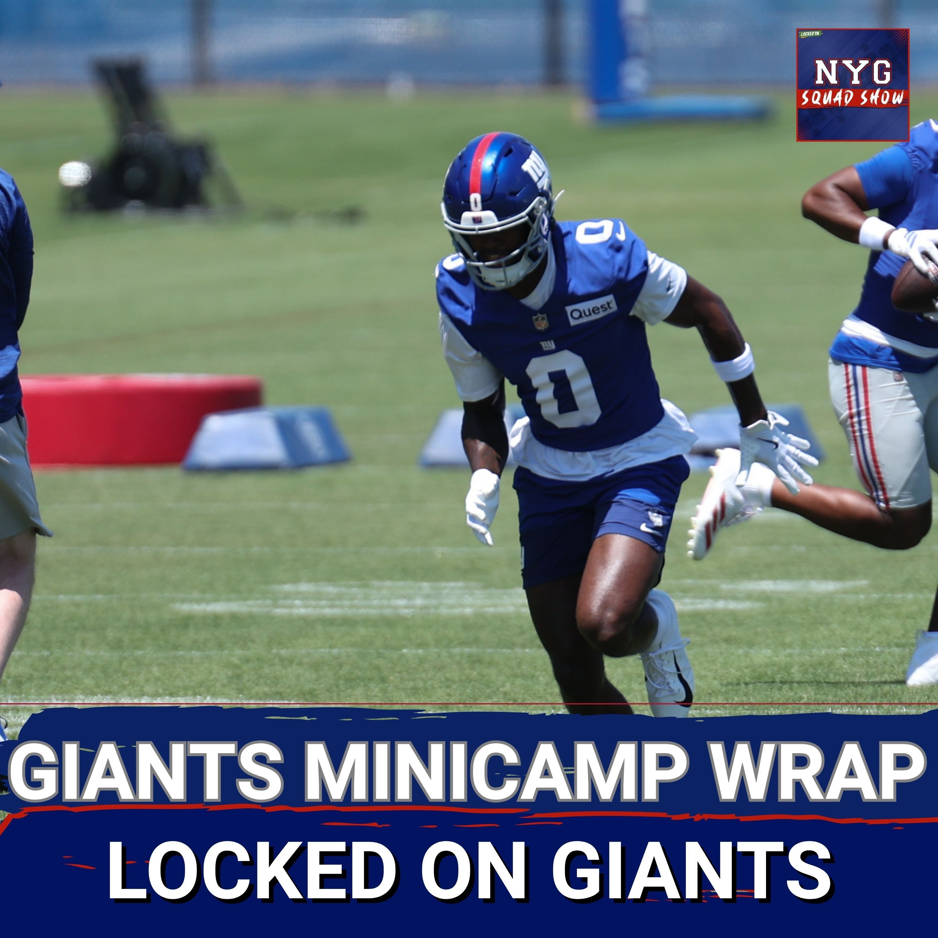Giants Squad Show: Minicamp Surprise Standouts, Injury Watch & Other Takeaways episode artwork