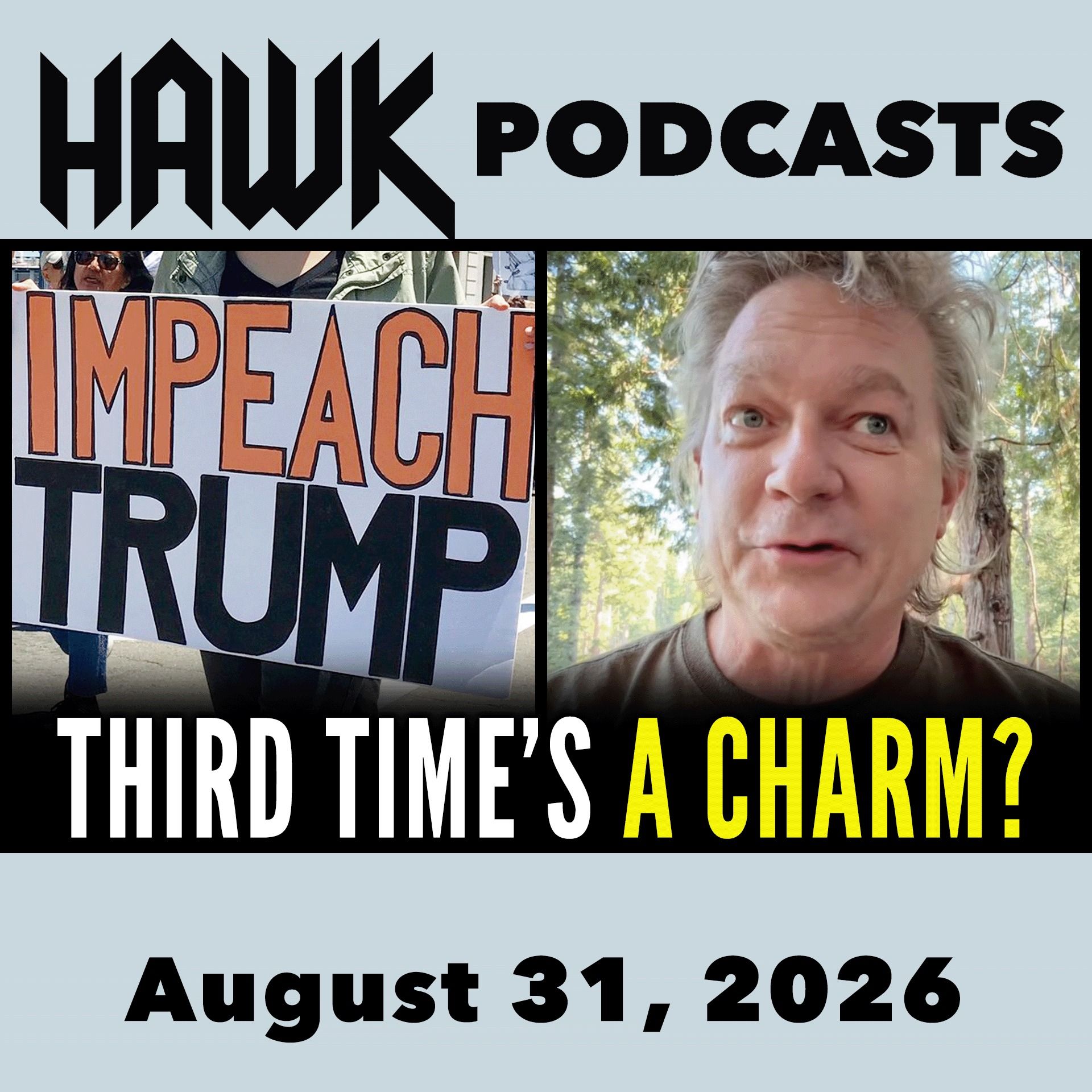 Should Democrats IMPEACH TRUMP a Third Time?