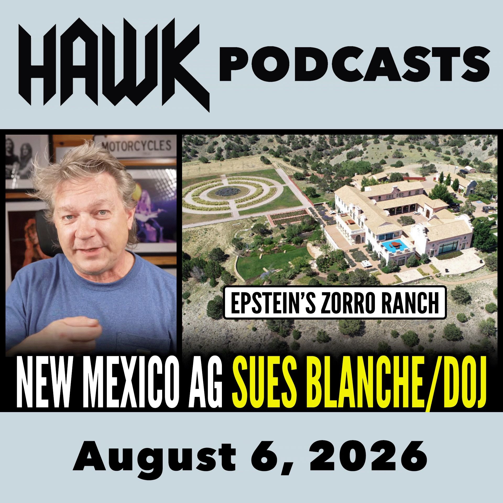 New Mexico's AG Sues Todd Blanche/DOJ Over Epstein's Zorro Ranch