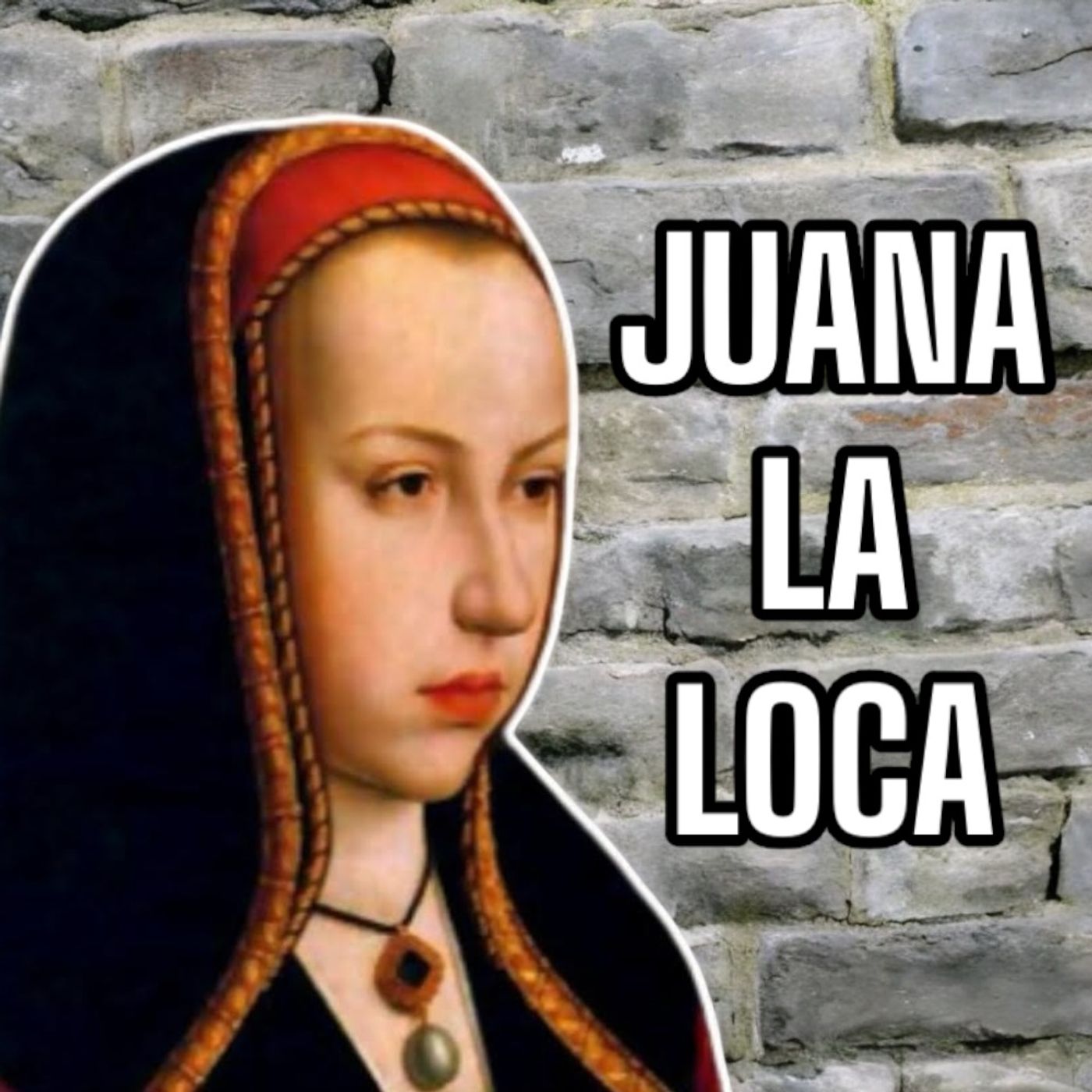 Nacida para SUFRIR a manos de su propia FAMILIA-Juana La Loca