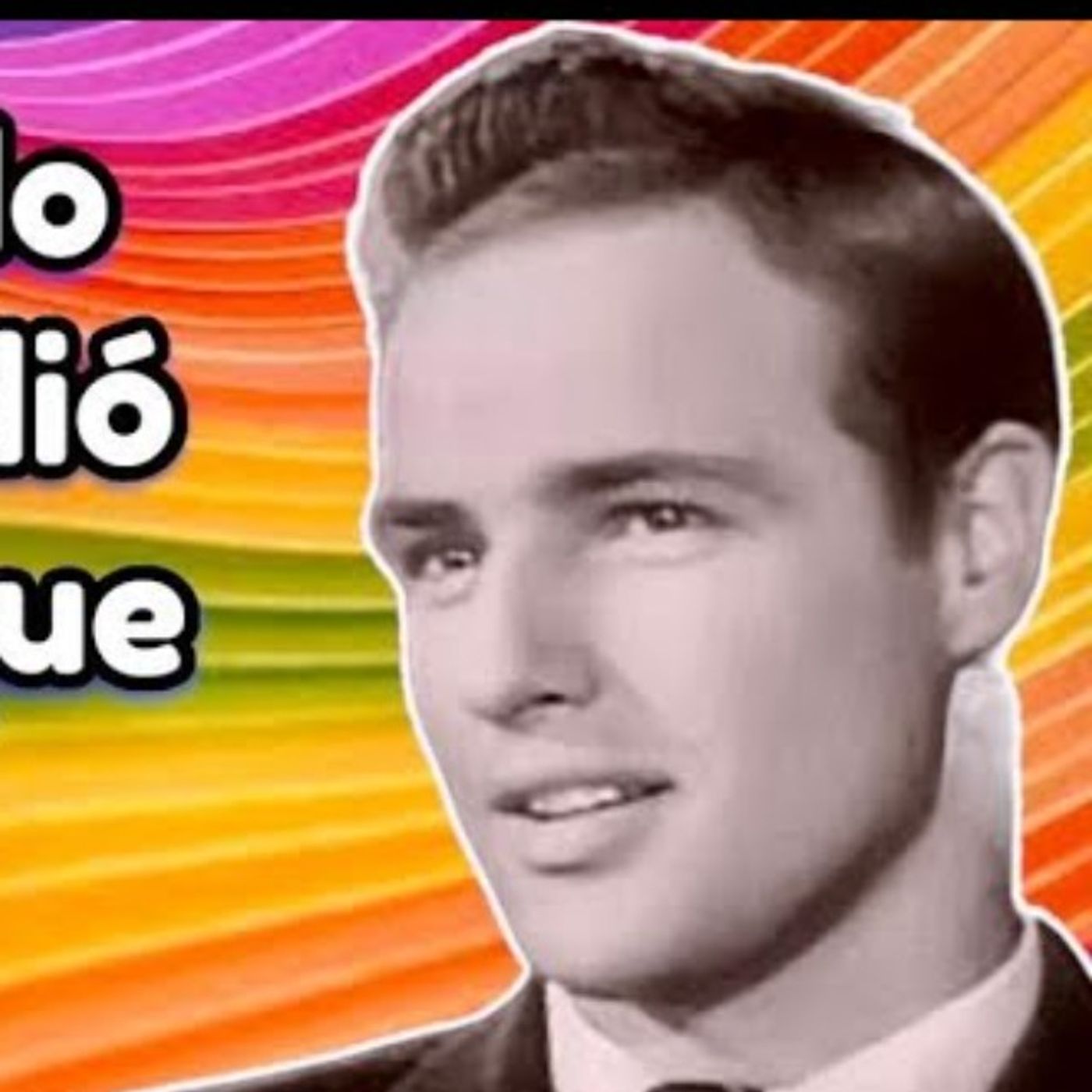 DE SEXUALIDAD FLUIDA Y CON GRANDES TRAUMAS- Marlon Brando