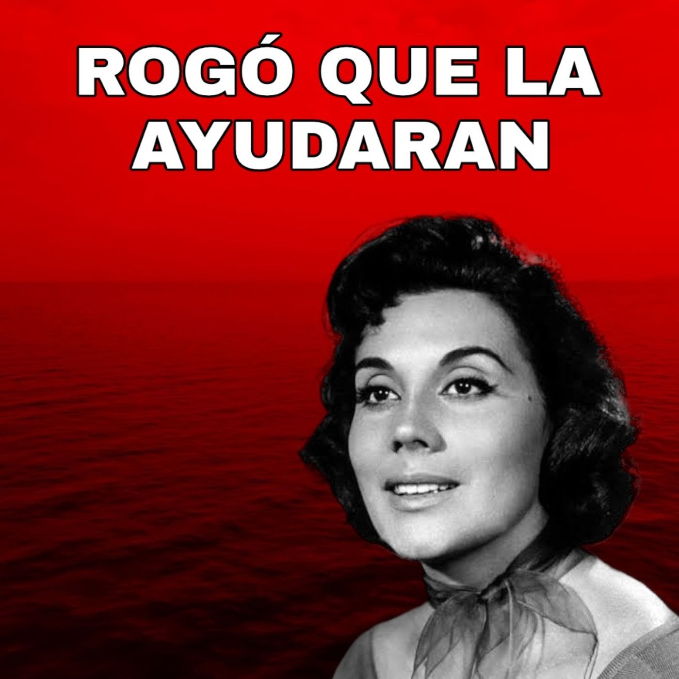 ¿QUIÉN TUVO LA CULPA DE SU TRÁGICO FINAL? El caso Rita Macedo