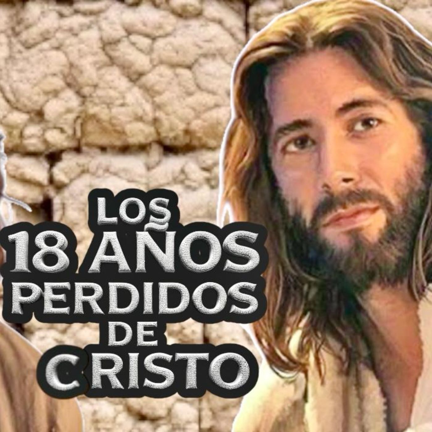 LOS AÑOS PROHIBIDOS DE JESÚS DE NAZARET