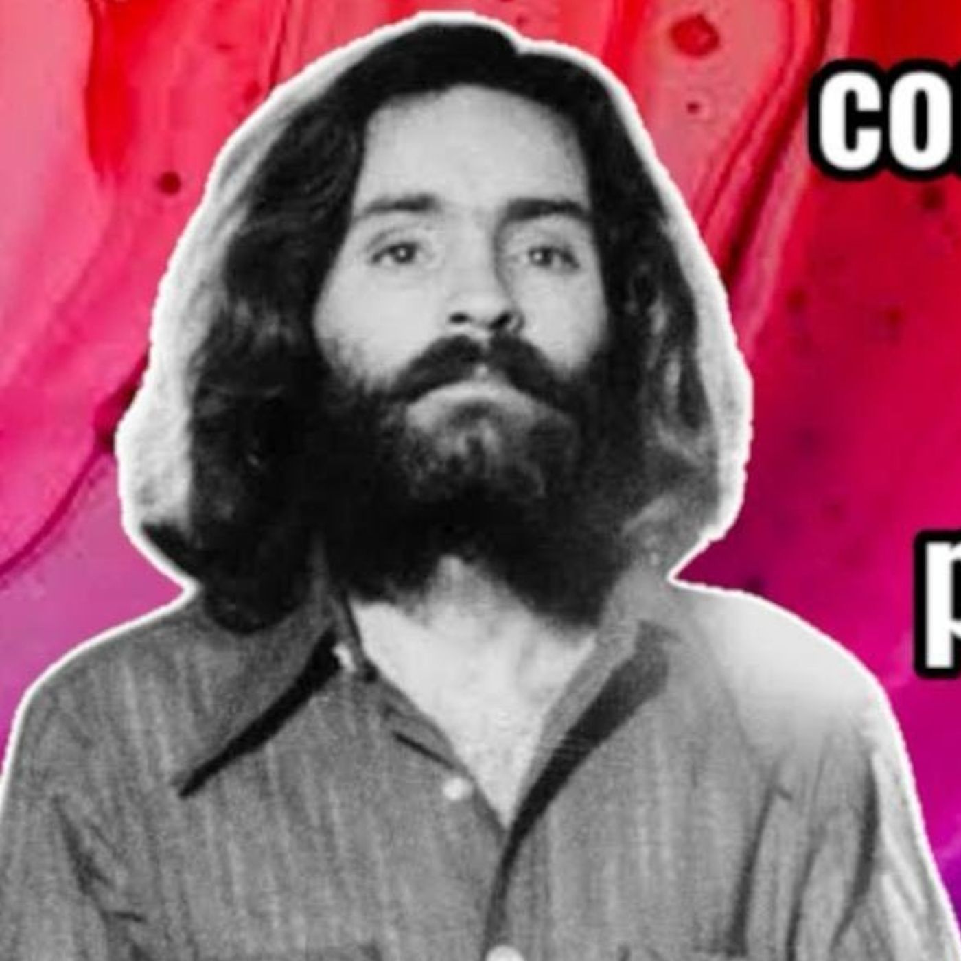¿INJUSTA SU CONDENA A CADENA PERPETUA?  Charles Manson El monstruo de la fe