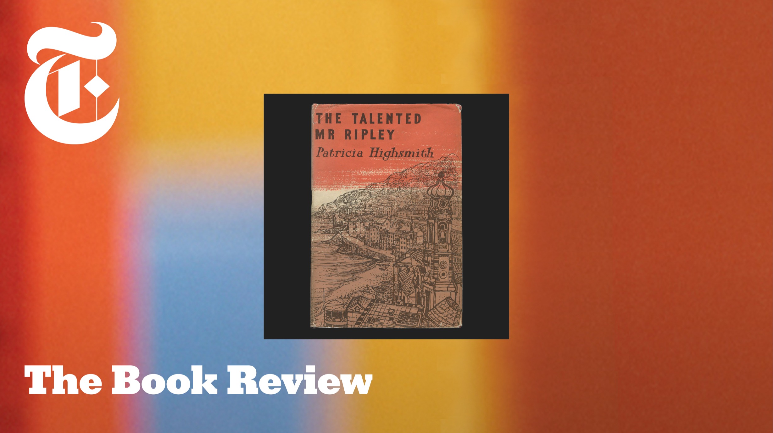 Book Club: Let's Talk About "The Talented Mr. Ripley," by Patricia Highsmith