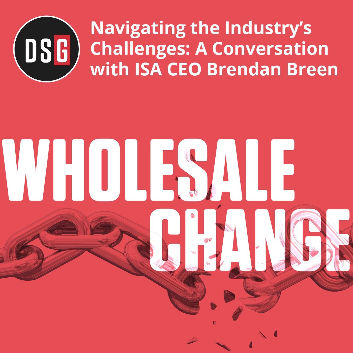Navigating the Industry’s Challenges: A Conversation with ISA CEO Brendan Breen