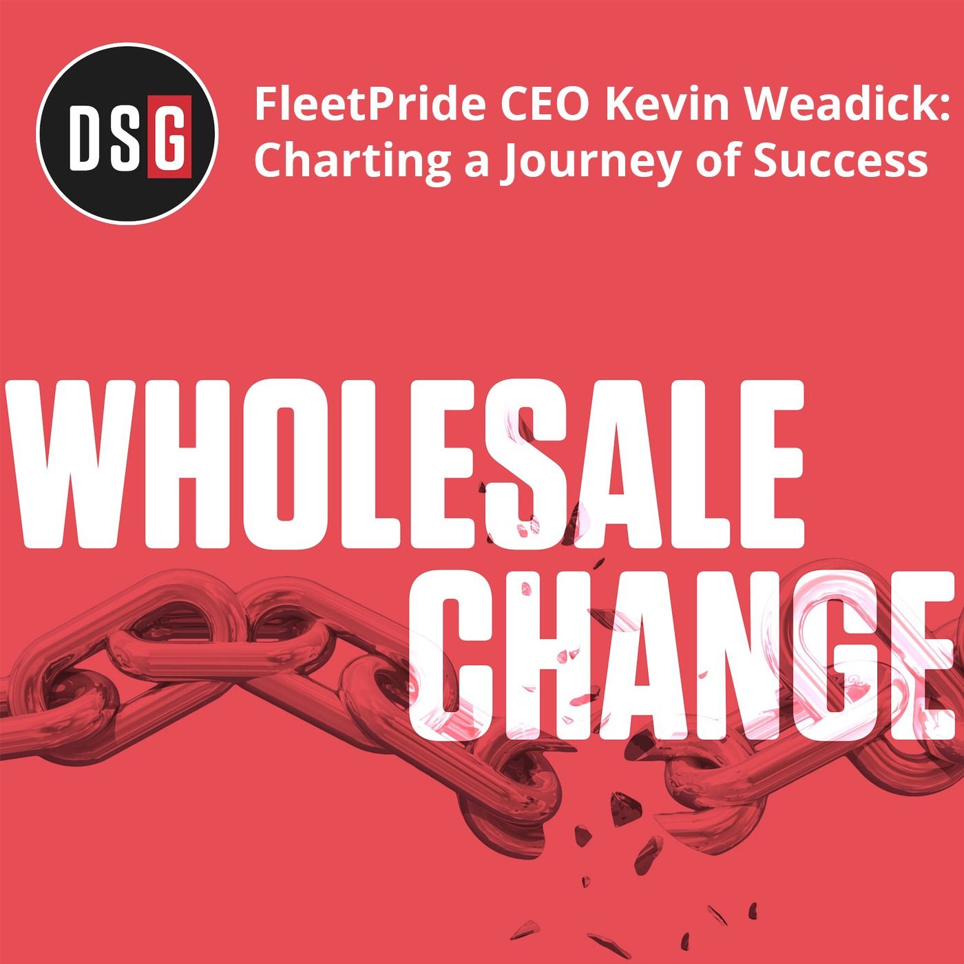 FleetPride CEO Kevin Weadick: Charting a Journey of Success
