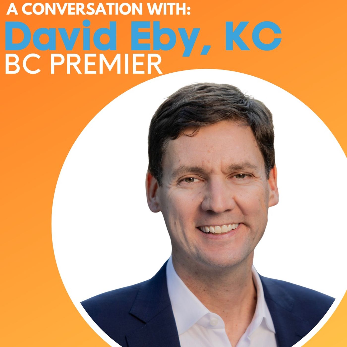 BC Premier David Eby and the Provincial Healthcare Rethink