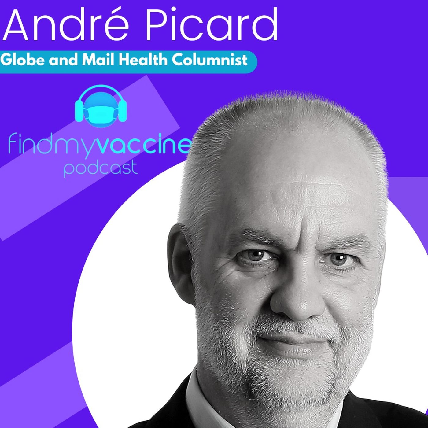 Has COVID Changed Canadian Healthcare for Good? A Convo with André Picard