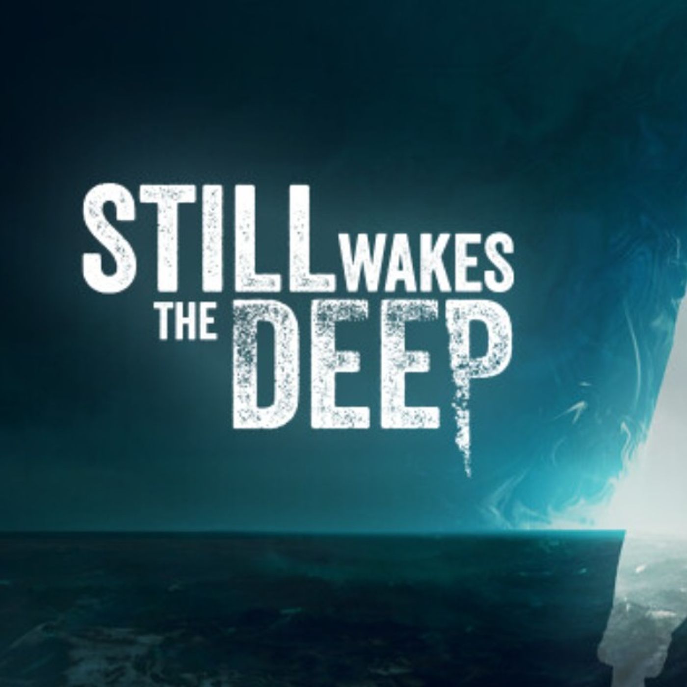 Still Wakes the Deep, Oil Rigs Are Scary