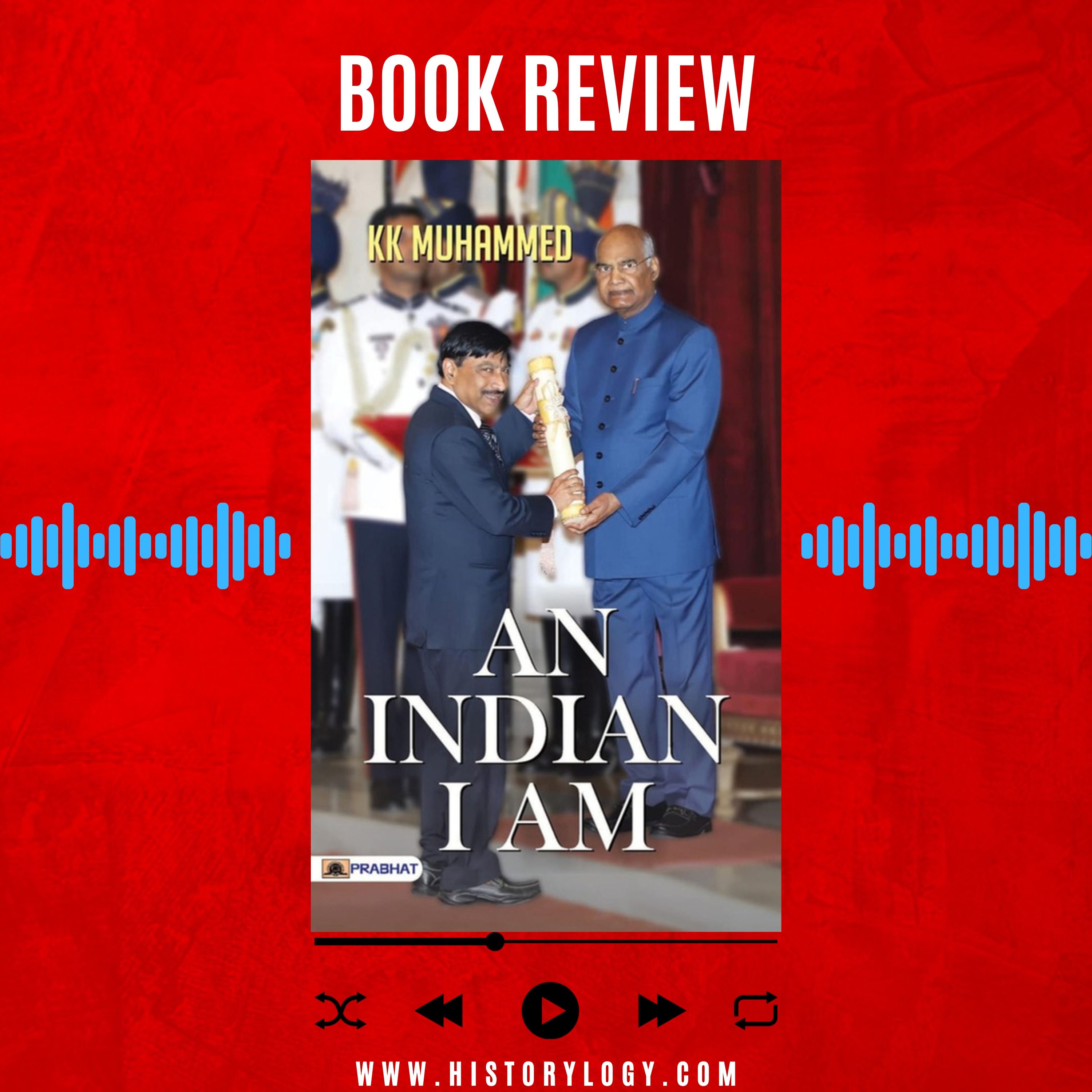 An Indian I Am written by K. K. Muhammed - Book Review episode artwork