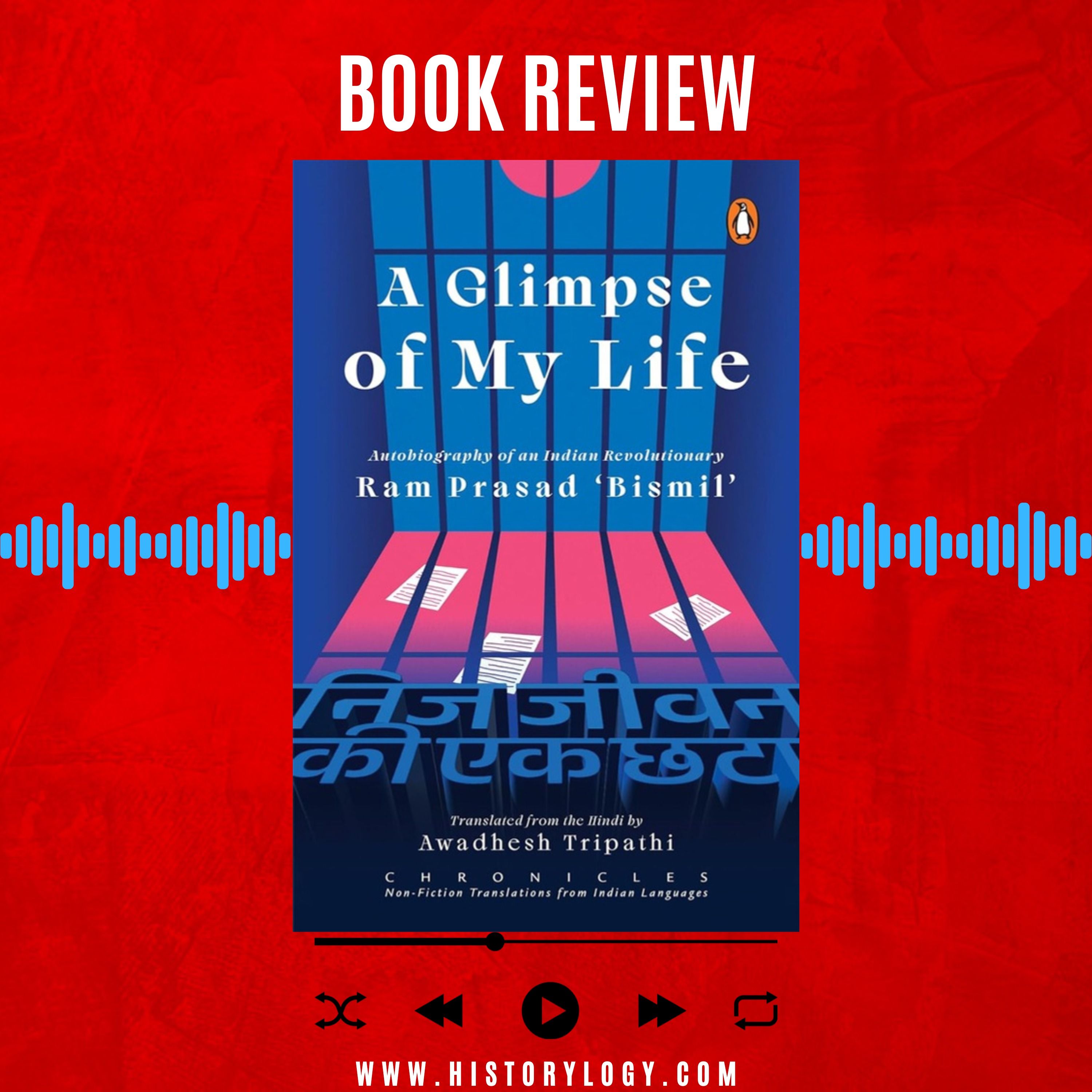 A Glimpse of My Life written by Ram Prasad 'Bismil' - Book Review episode artwork