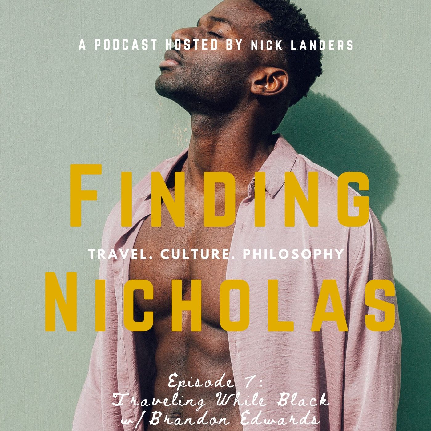 Traveling While Black w/ Brandon Edwards
