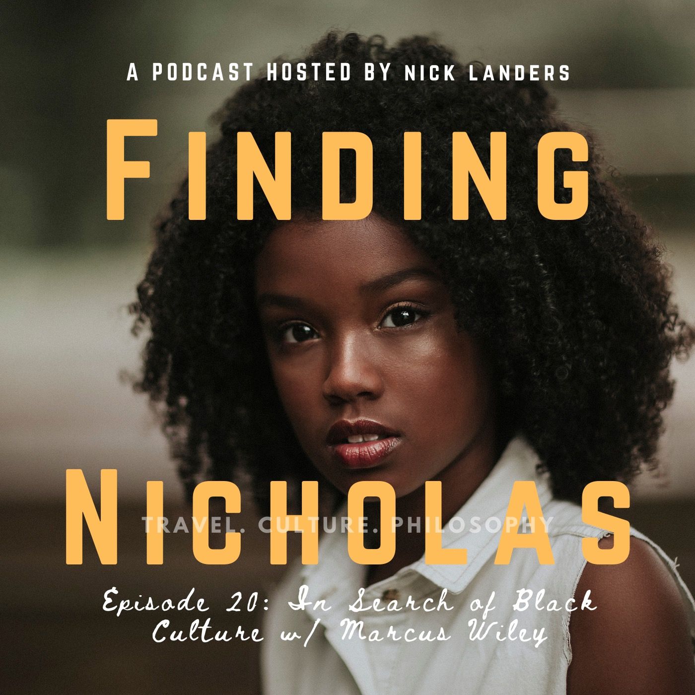 In Search of Black Culture w/ Marcus Wiley | What is Blackness | Accountability In Communities of Color | Interview | An Exposé in Character & Color