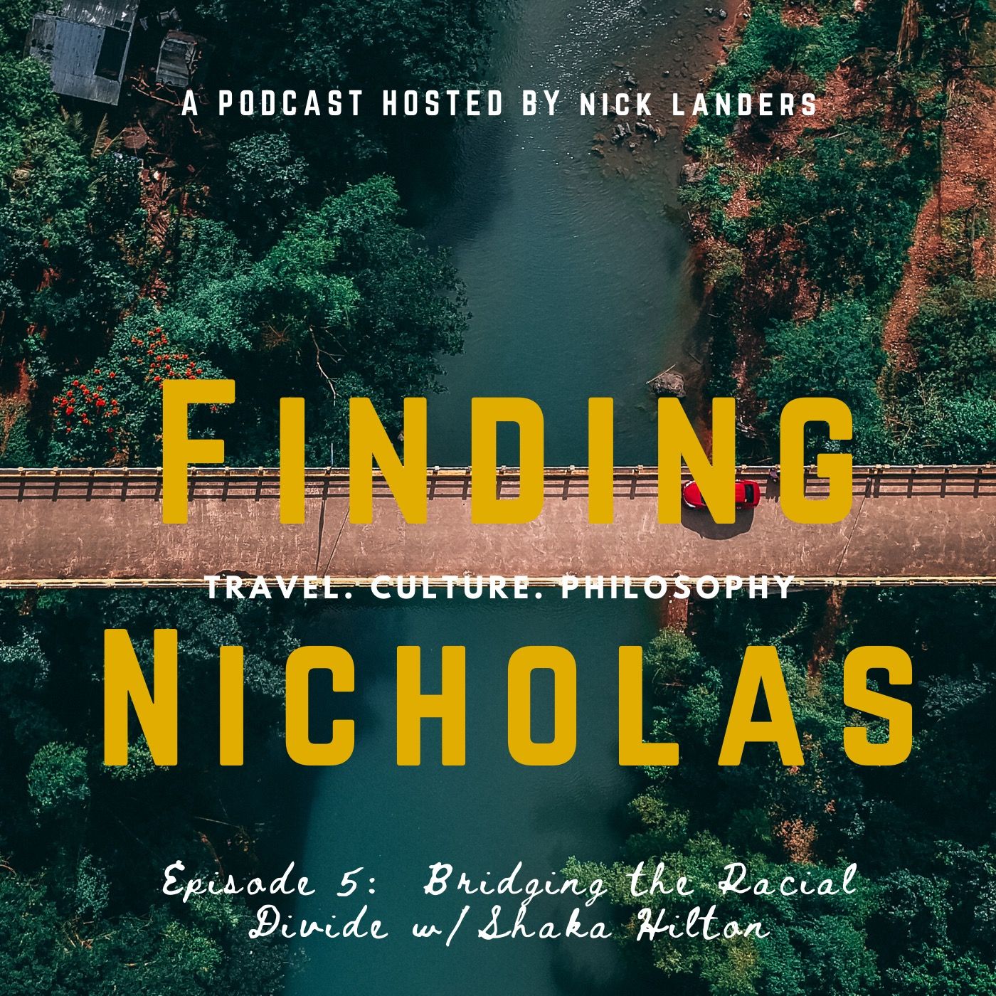 Bridging the Racial Divide w/ Shaka Hilton (Pt.1)