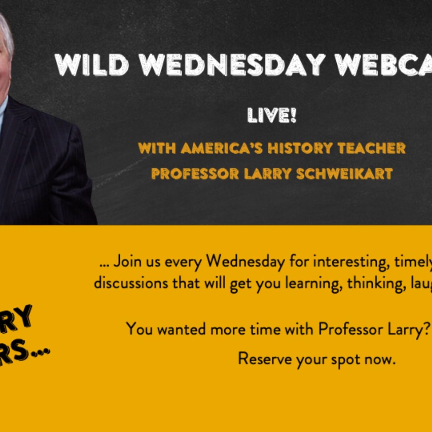 Today\'s News with Larry Schweikart