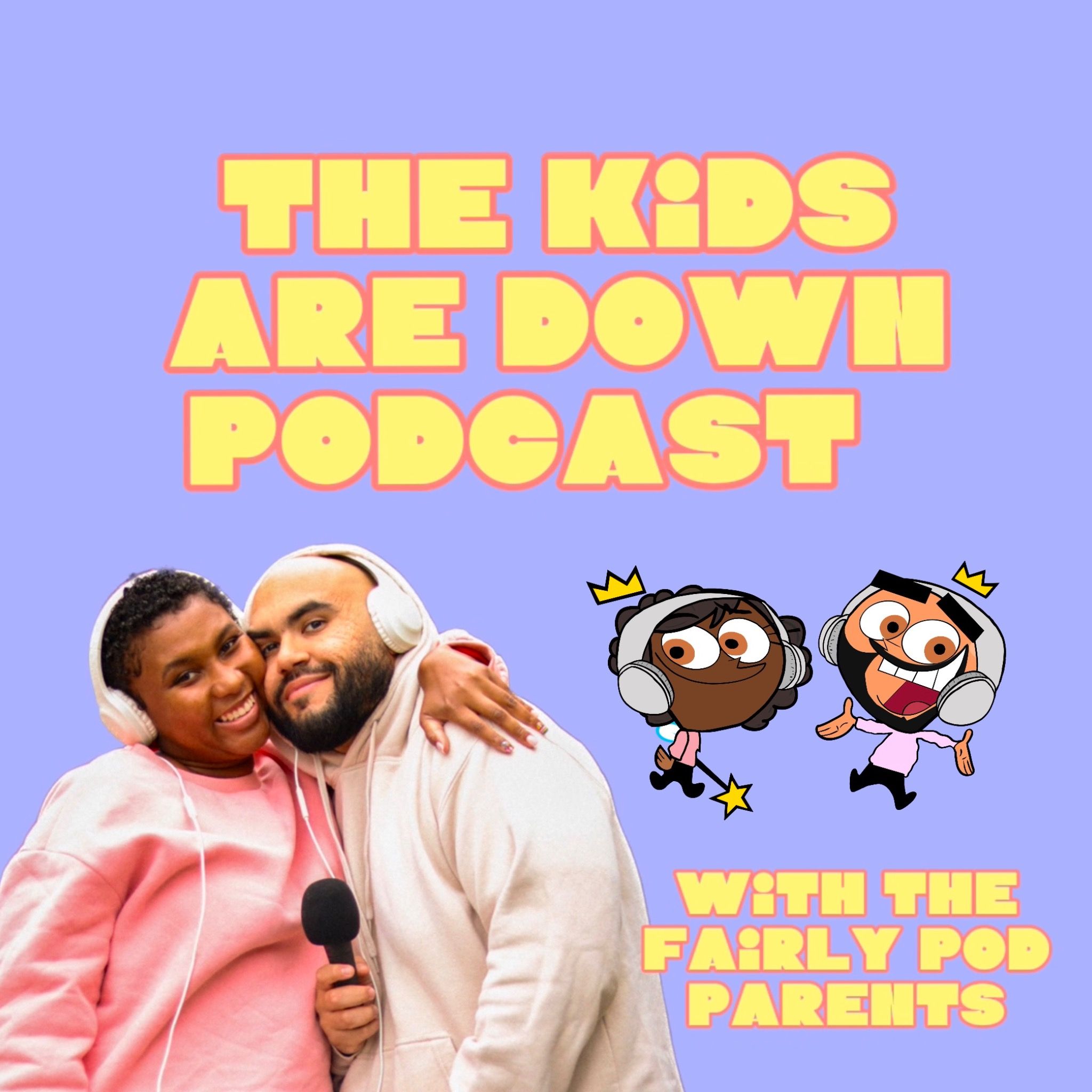 The Kids Are Down Podcast podcast artwork