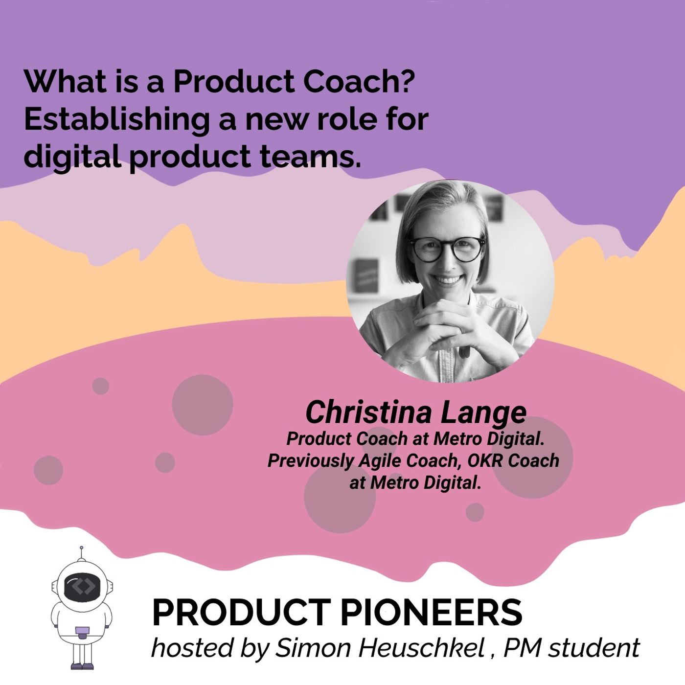 What is a product Coach? Establishing a new role for digital product teams