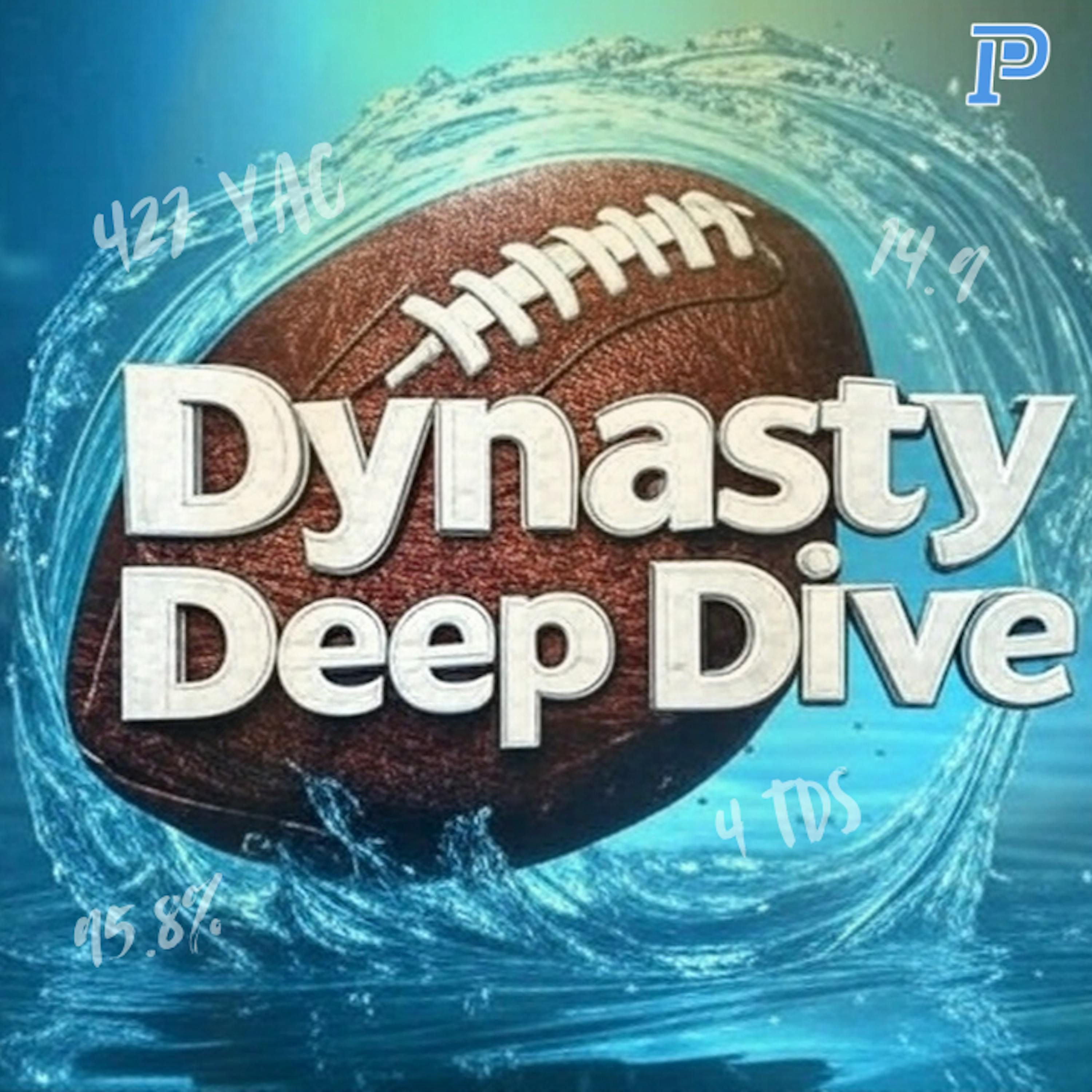 Artwork for Dynasty Deep Dive