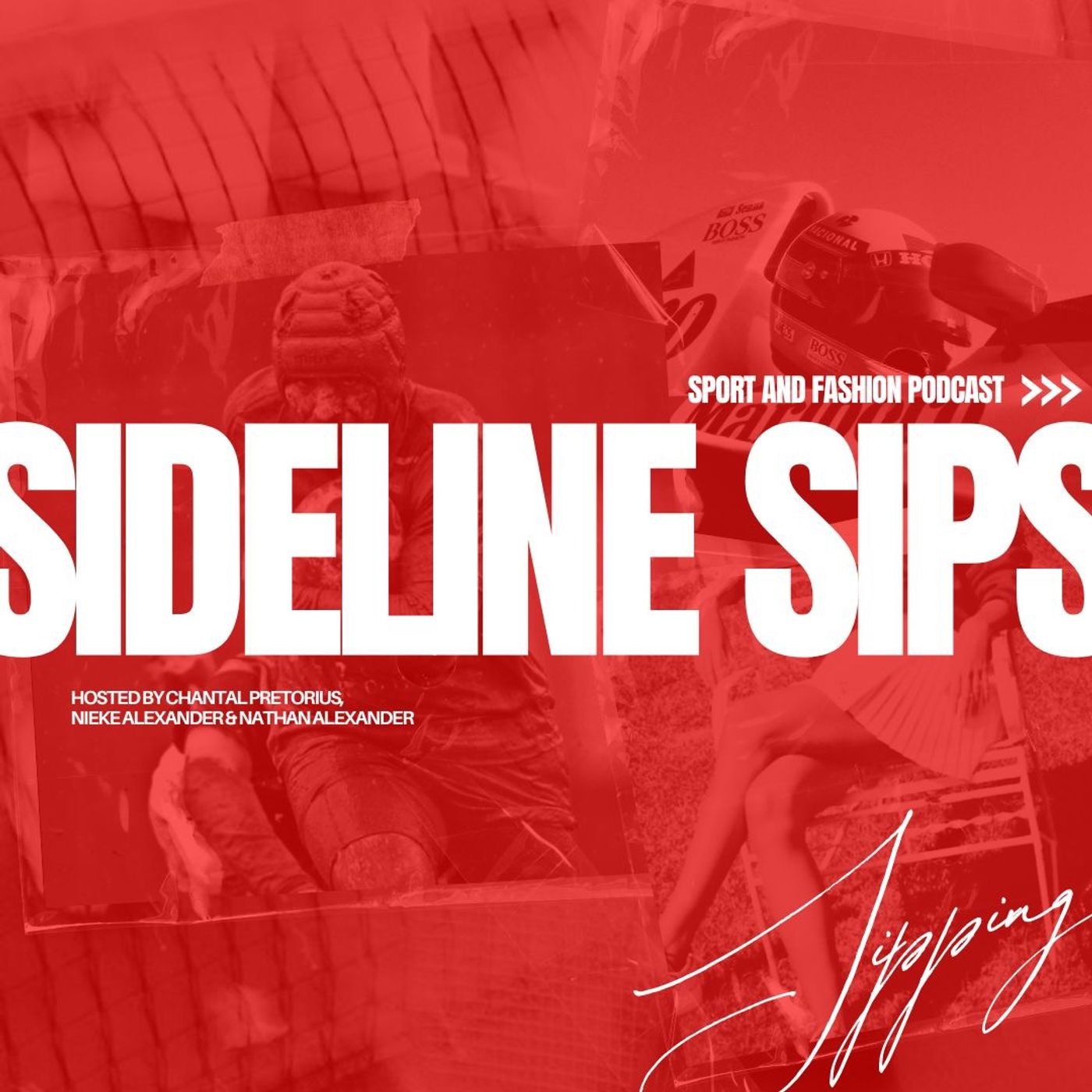 Sideline Sips | Sport & Fashion Podcast podcast artwork