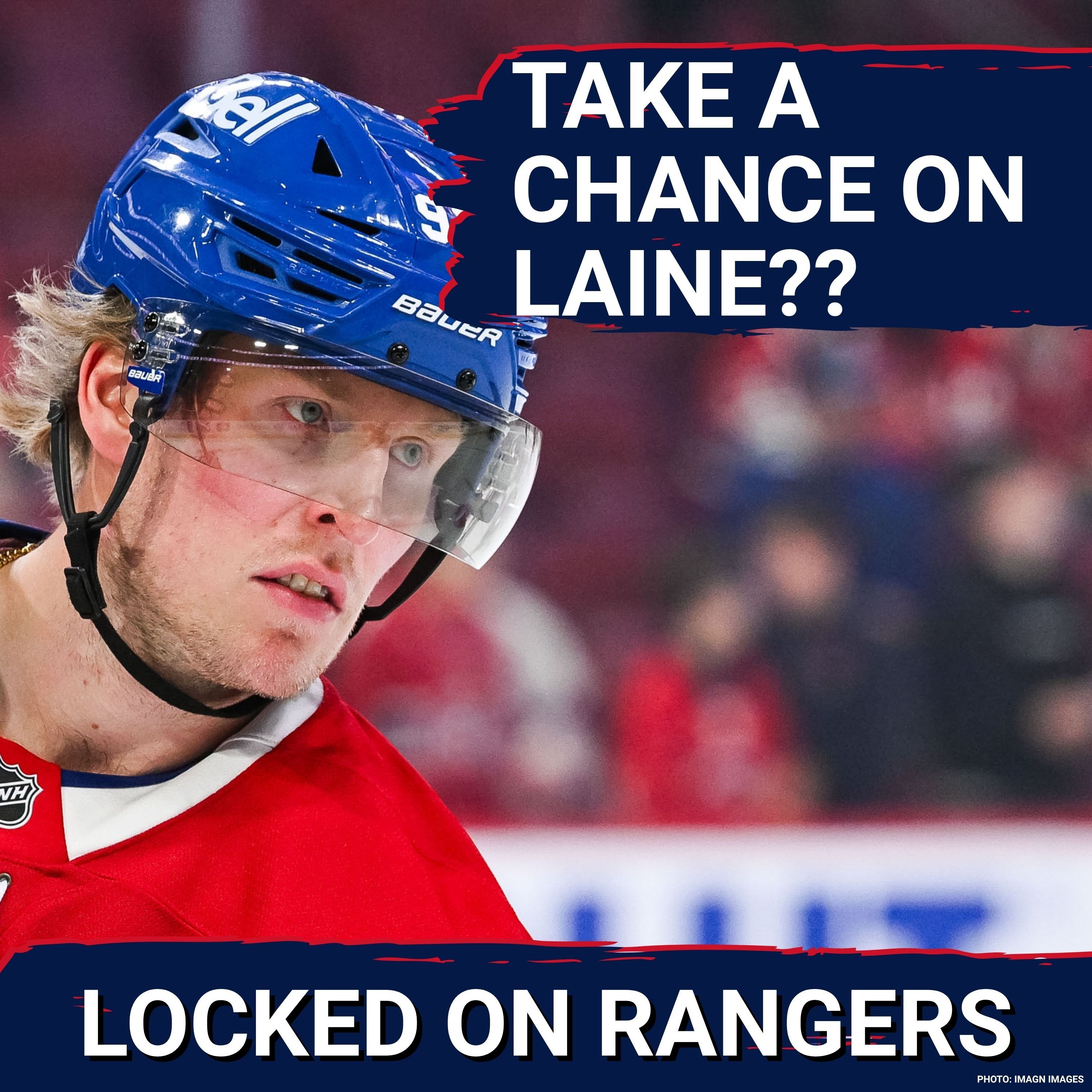 ALERT: Why the Rangers MUST consider Patrik Laine in free agency! Are there other undervalued UFAs? episode artwork