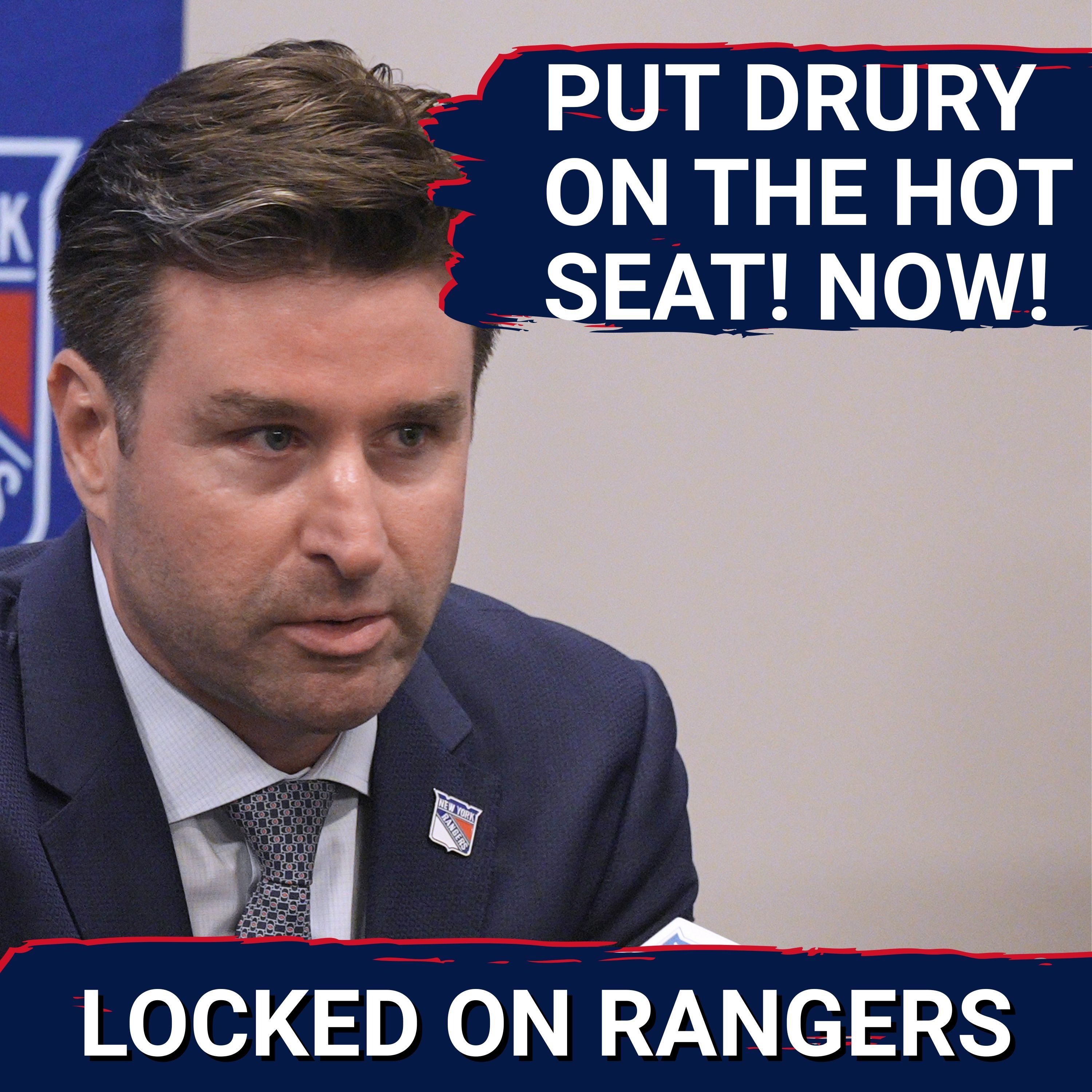 Why Chris Drury NEEDS to be on the hotseat as Rangers continue to collapse! Do NOT trade for Kiefer Sherwood!