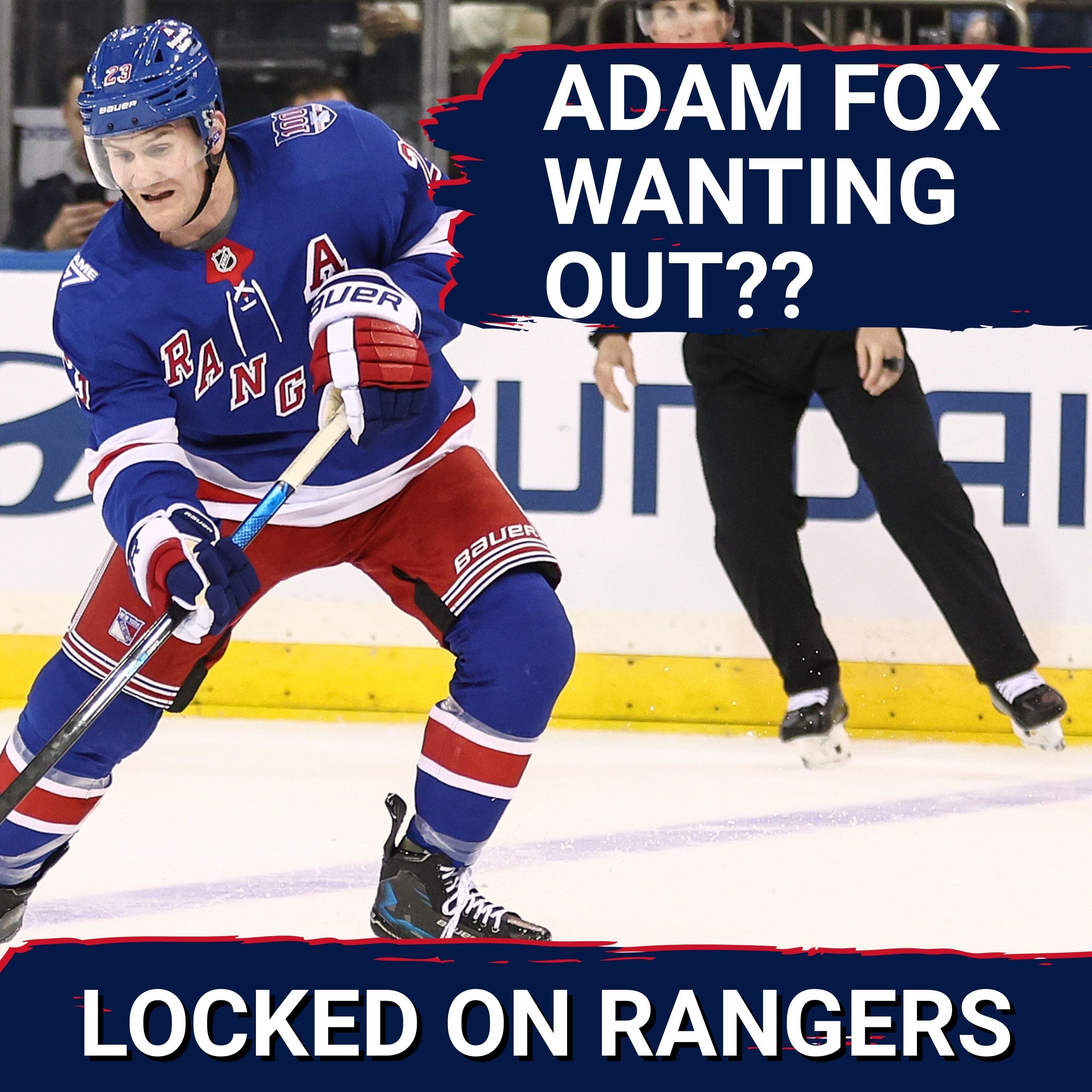 Adam Fox FED UP with the Rangers, Mike Sullivan and/or Chris Drury?!? Rangers defenseman non-committal on future