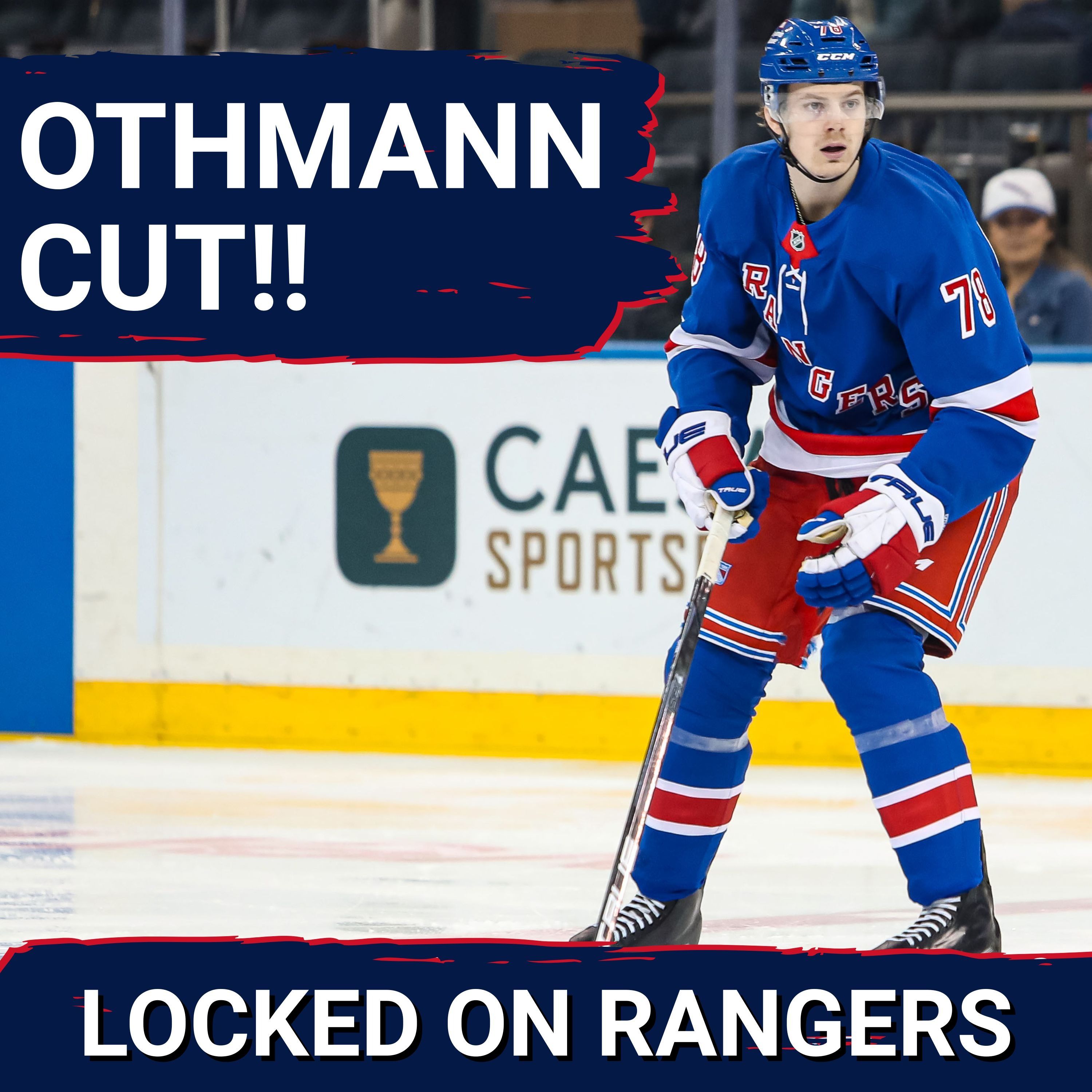 Brennan Othmann CUT by the Rangers!! Time to PANIC?? Scott Morrow closing in on Opening Night roster