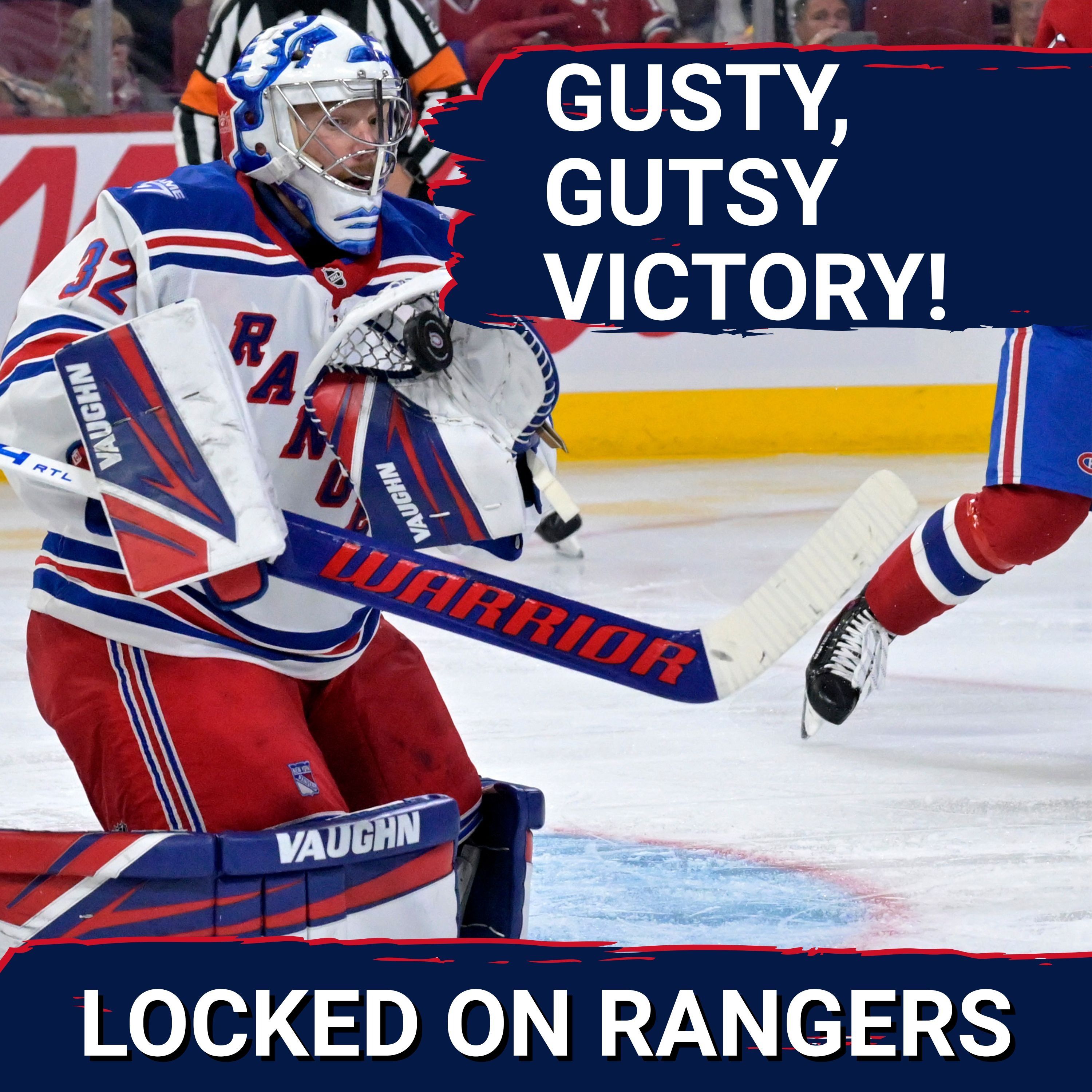 Rangers show serious GUTS, rally for MASSIVE 4-3 win against the Montreal Canadiens!!