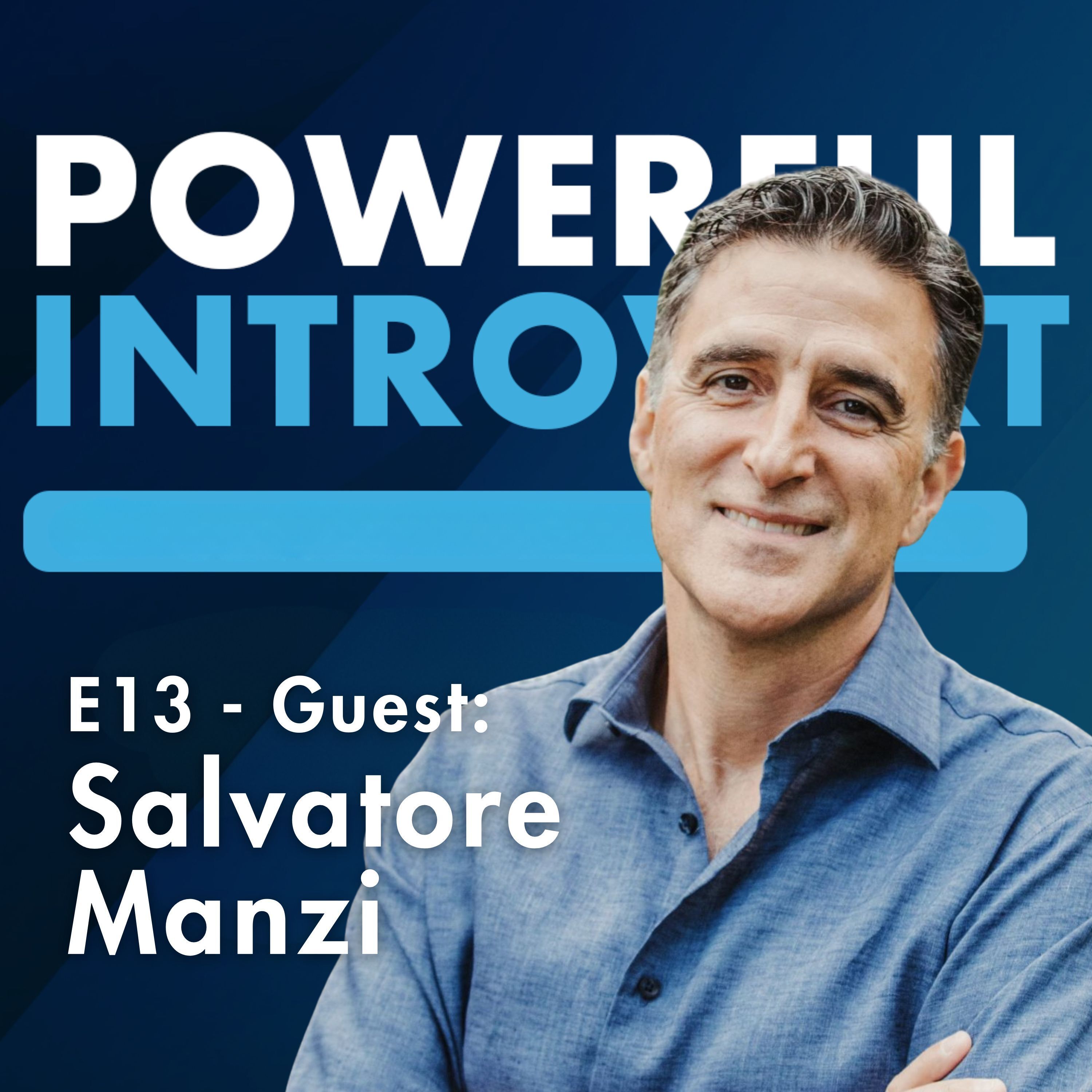 #13 - What I Learned From Helping Introverts Master Public Speaking | Salvatore Manzi