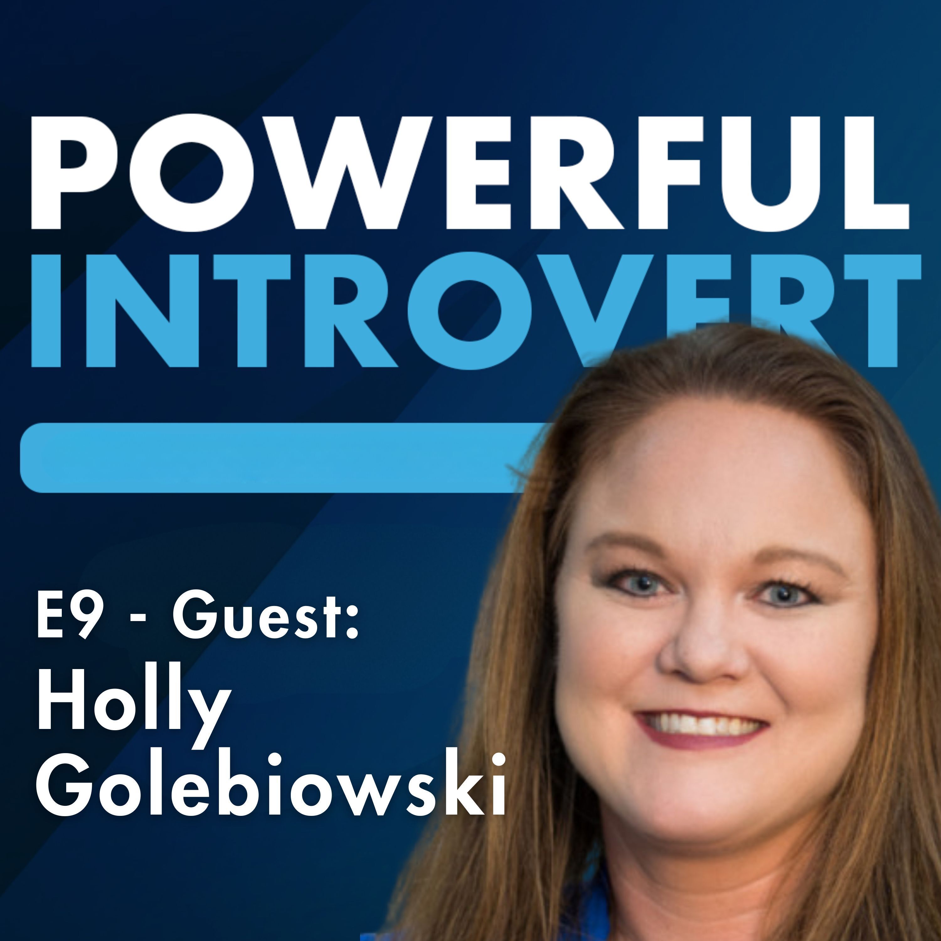 #9 - From Steamrolling to Supportive: How Extroverted Leaders Can Champion Introverts