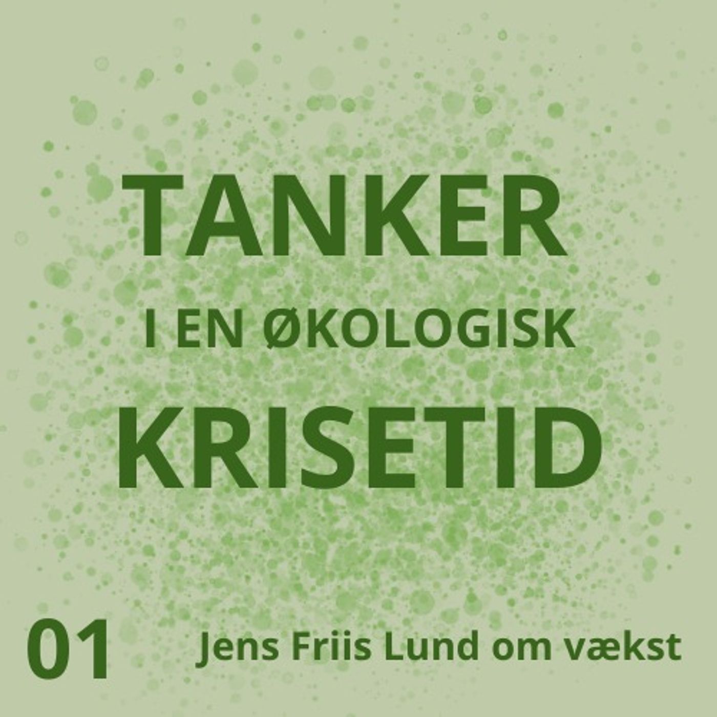 Tanker i en økologisk krisetid
