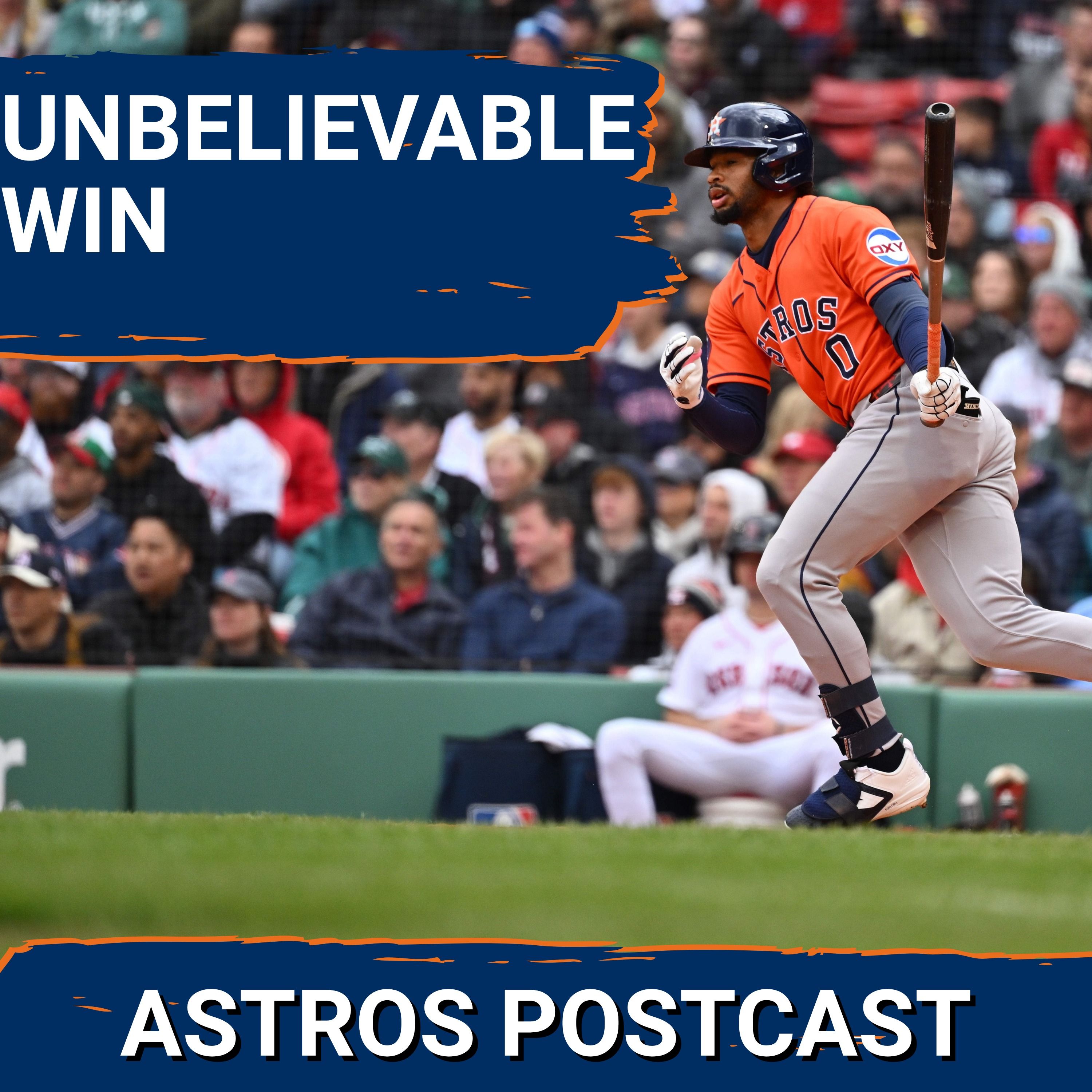 ASTROS POSTCAST: Houston Astros Pull Off Wild Extra Innings Win Over Red Sox For Series Win