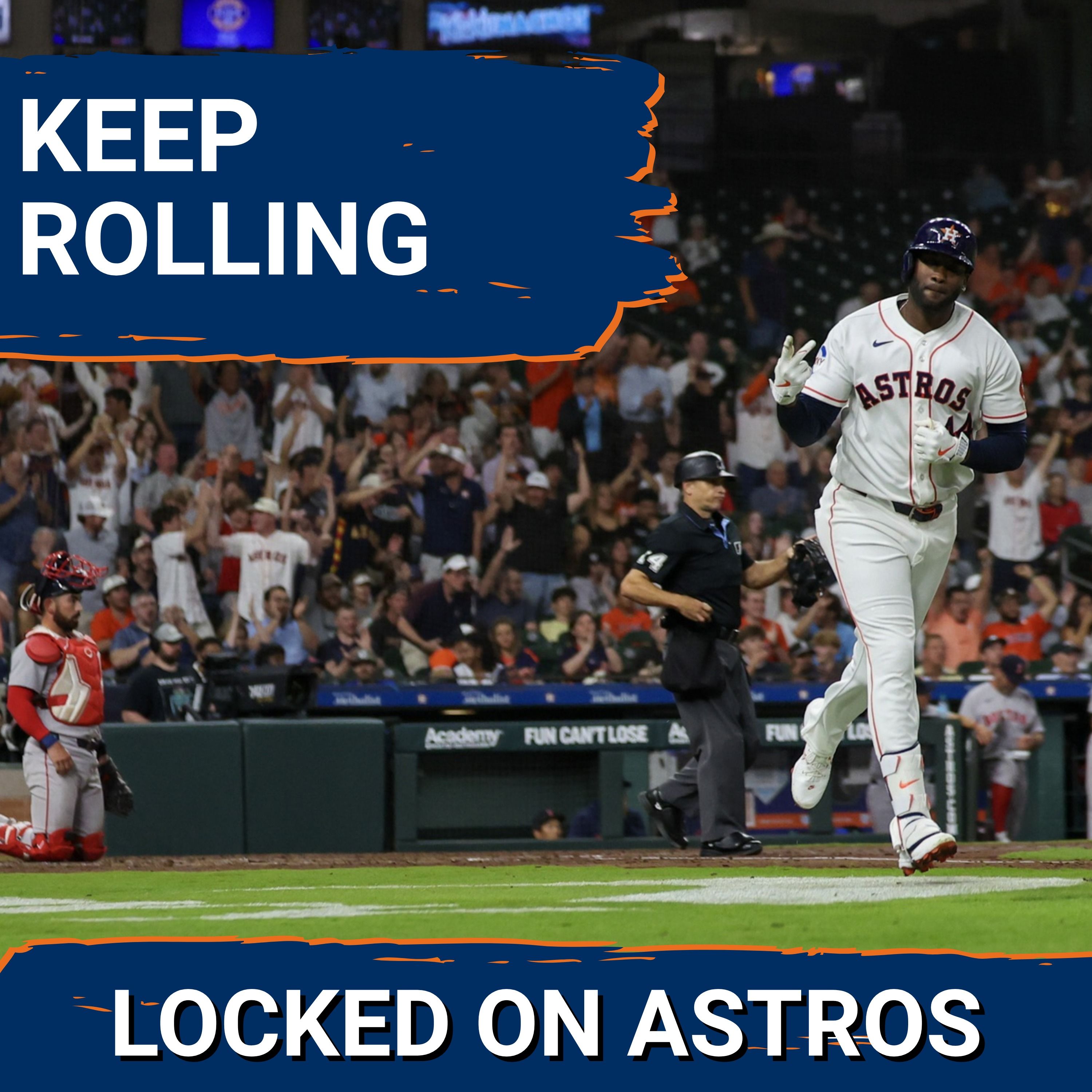 ASTROS POSTCAST: Houston Astros Stay Red Hot, Roll Red Sox Again