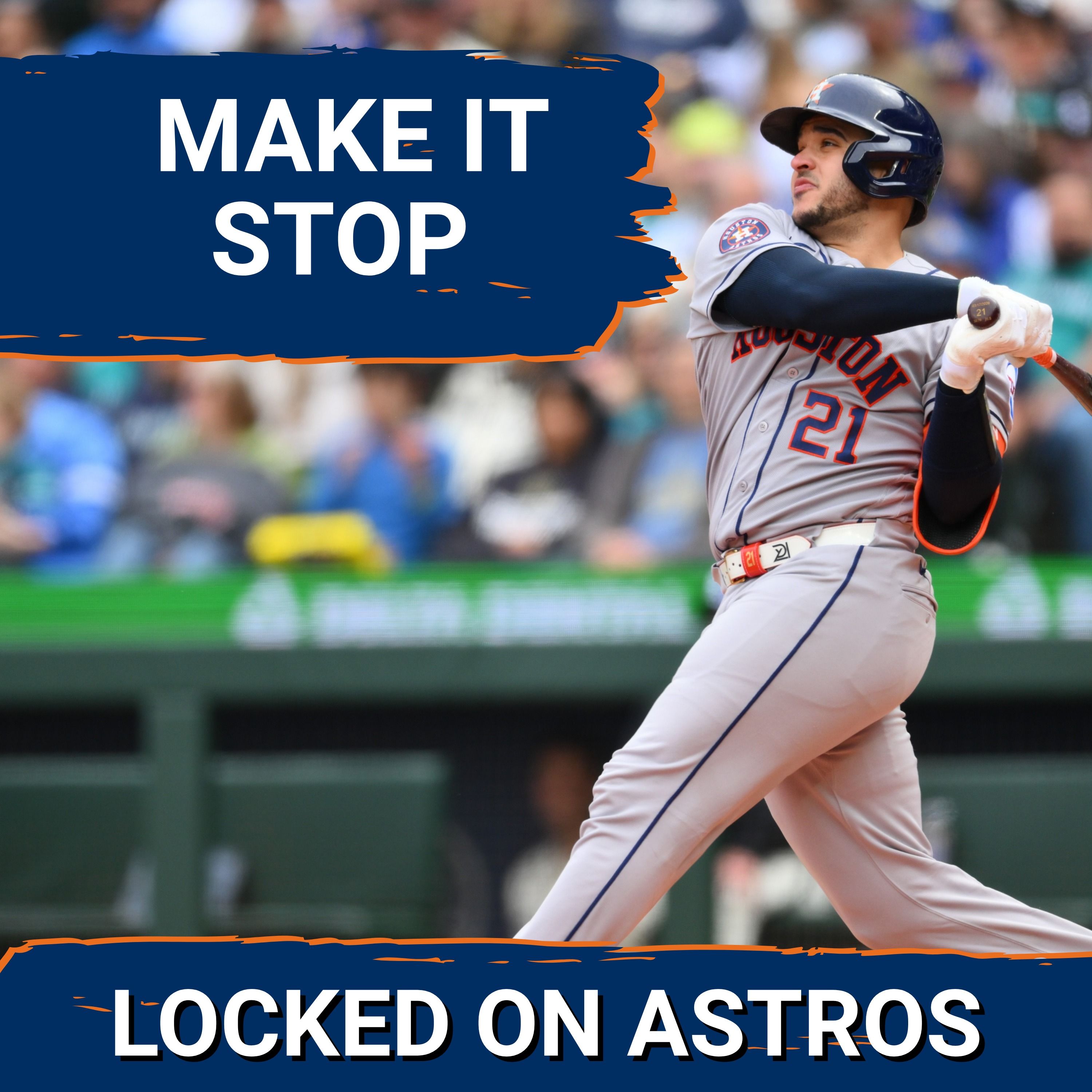 ASTROS POSTCAST: Houston Astros Downward Spiral Rolls On After Another Loss To The Seattle Mariners
